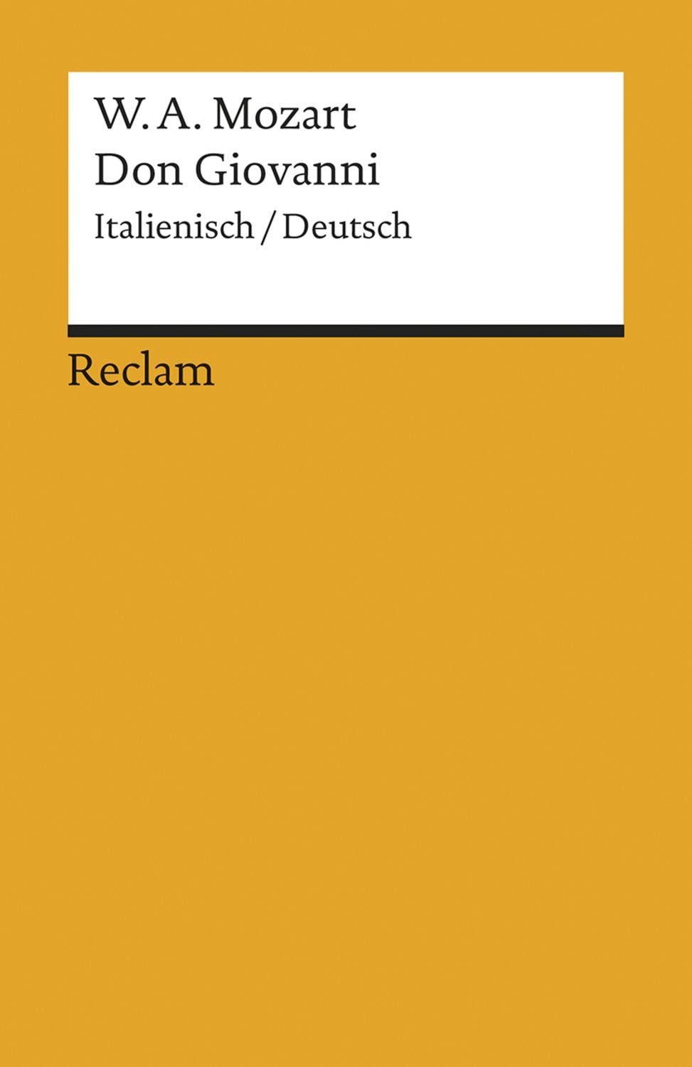 Don Giovanni. KV 527 / Wolfgang Amadeus Mozart