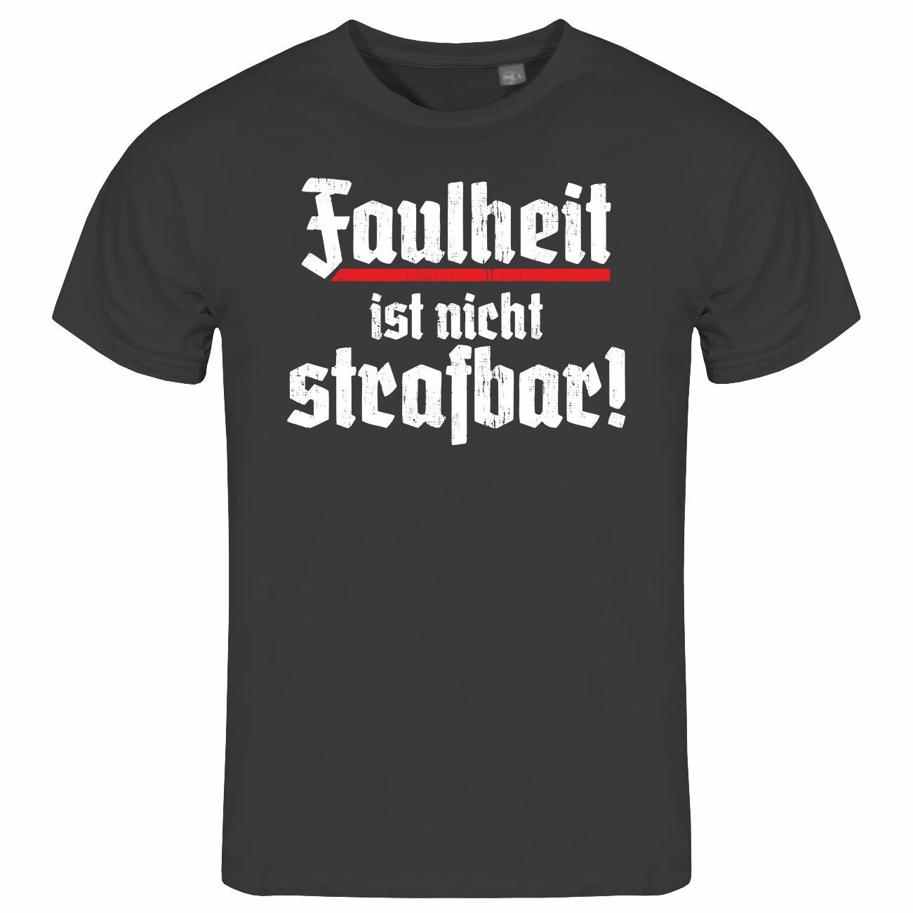 Print-Shirt Herren T-Shirt Faulheit ist nicht strafbar