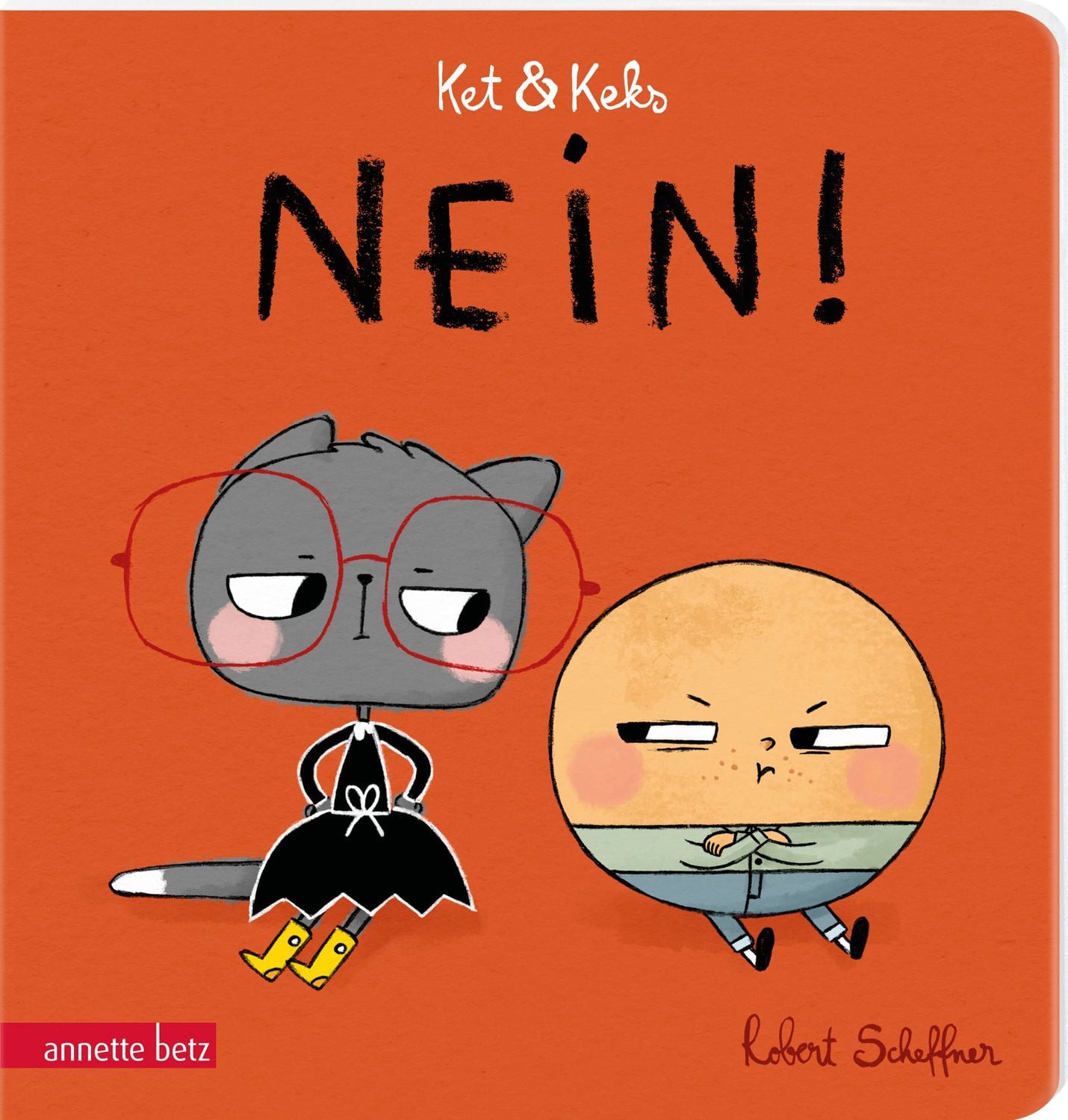 Ket & Keks – Nein! / Robert Scheffner