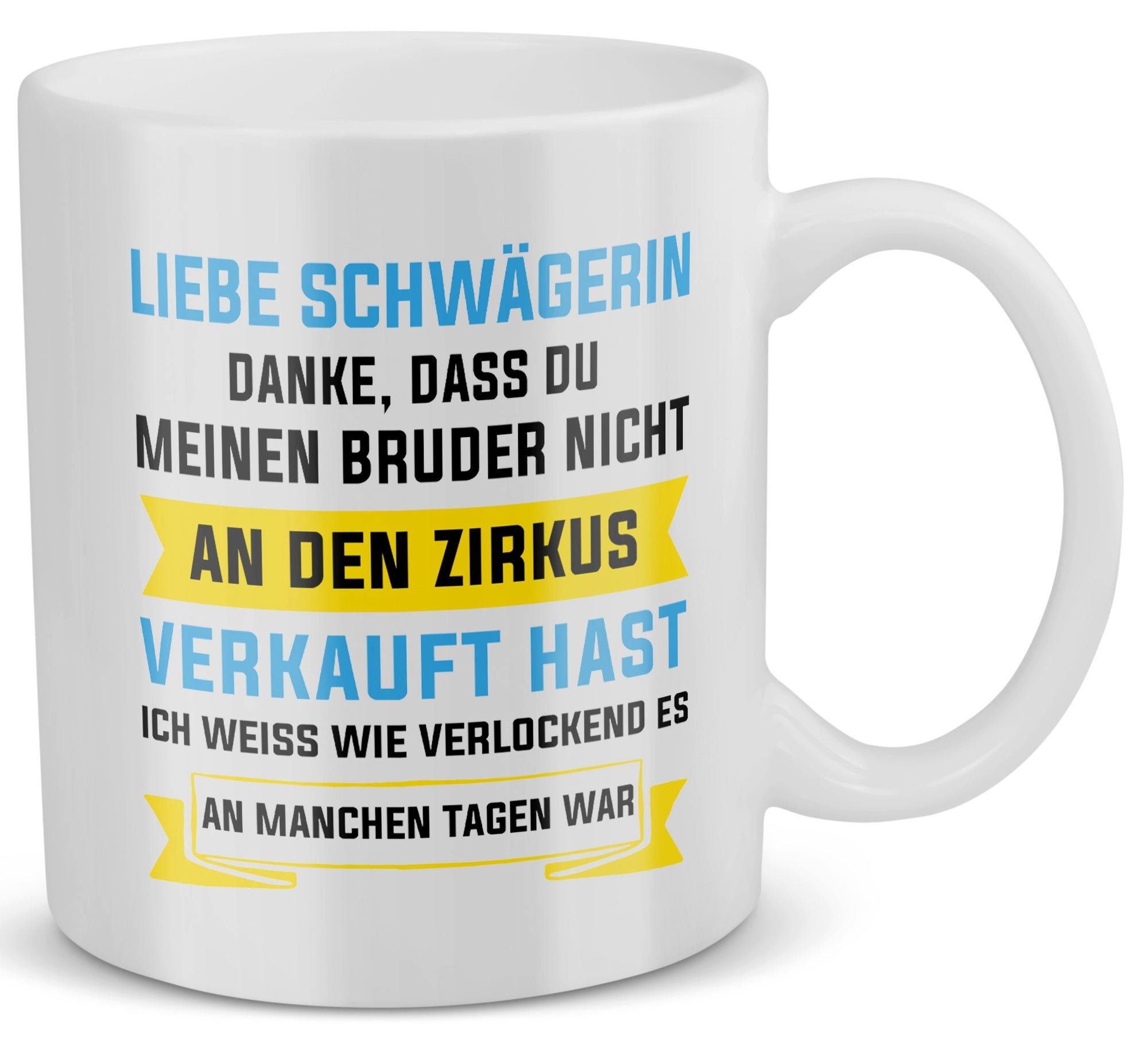 22Feels Tasse Schwägerin Geschenk Hochzeit Weihnachten Geburtstag Mein