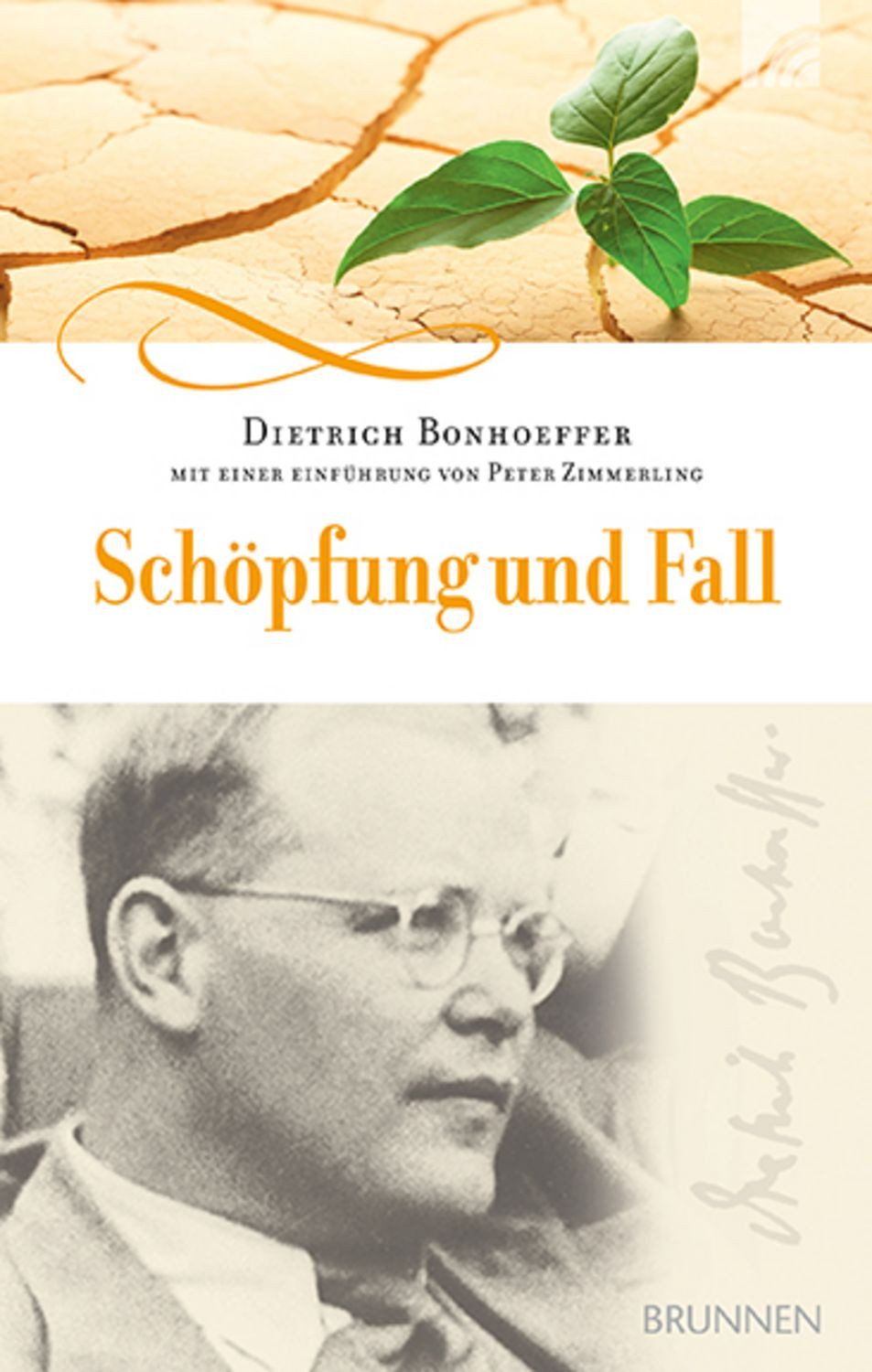 Schöpfung und Fall / Dietrich Bonhoeffer