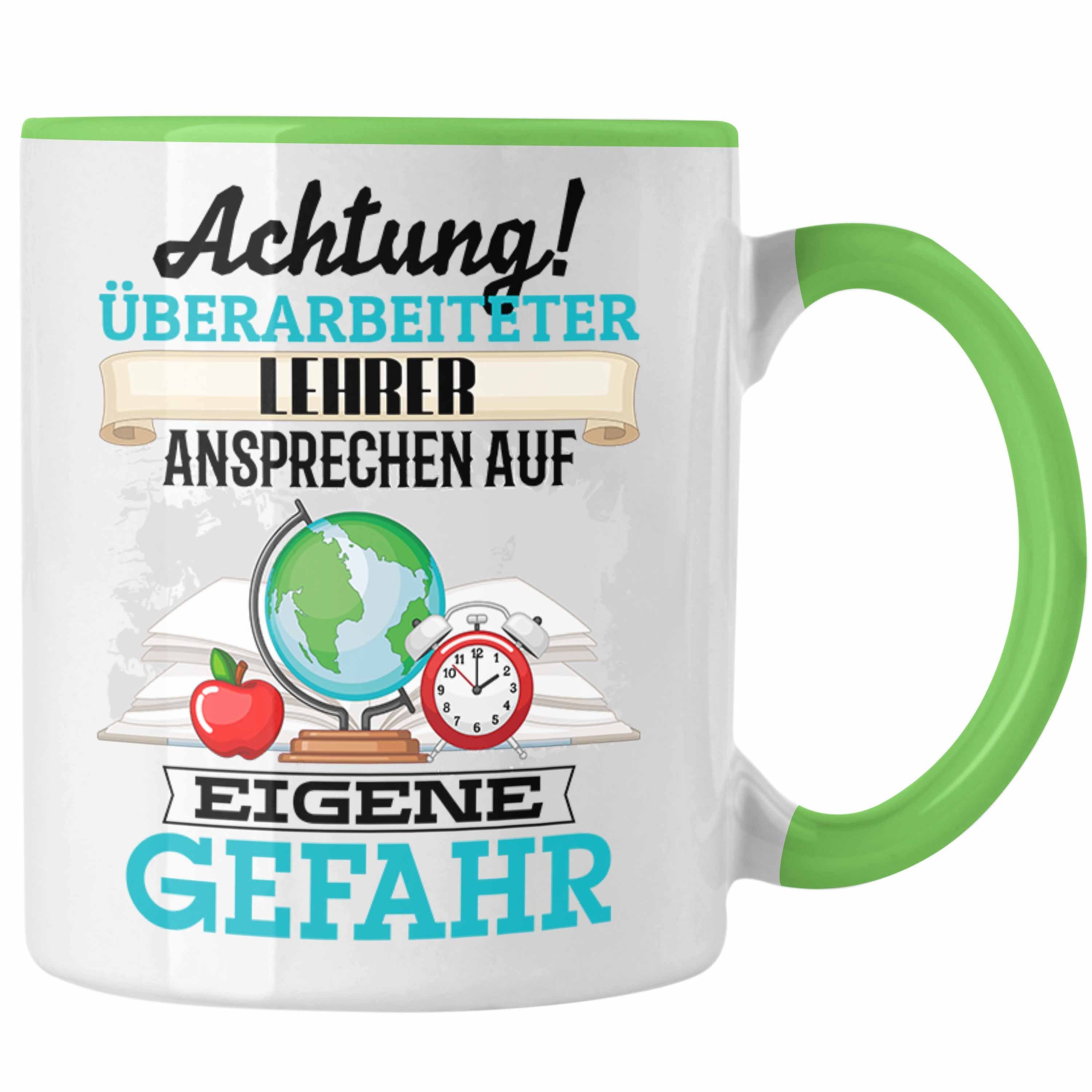 Trendation Tasse Lehrer Tasse Geschenk Lustiger Spruch Geschenkidee Kaffeebecher für Kl Grün