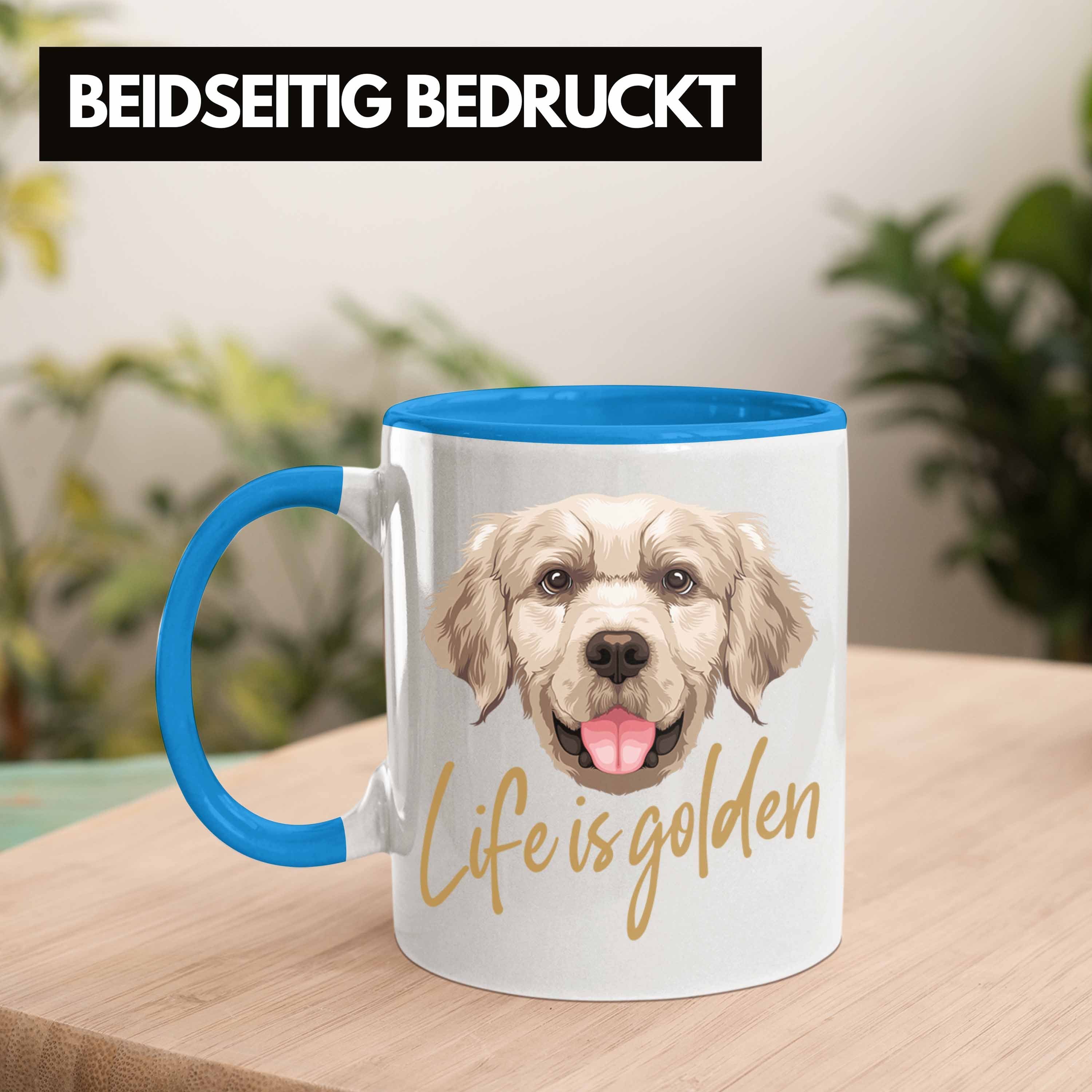 Golden Hundebesitzer Trendation Retriever Tasse Besitzer Geschenk Life Is Blau Tasse Golden