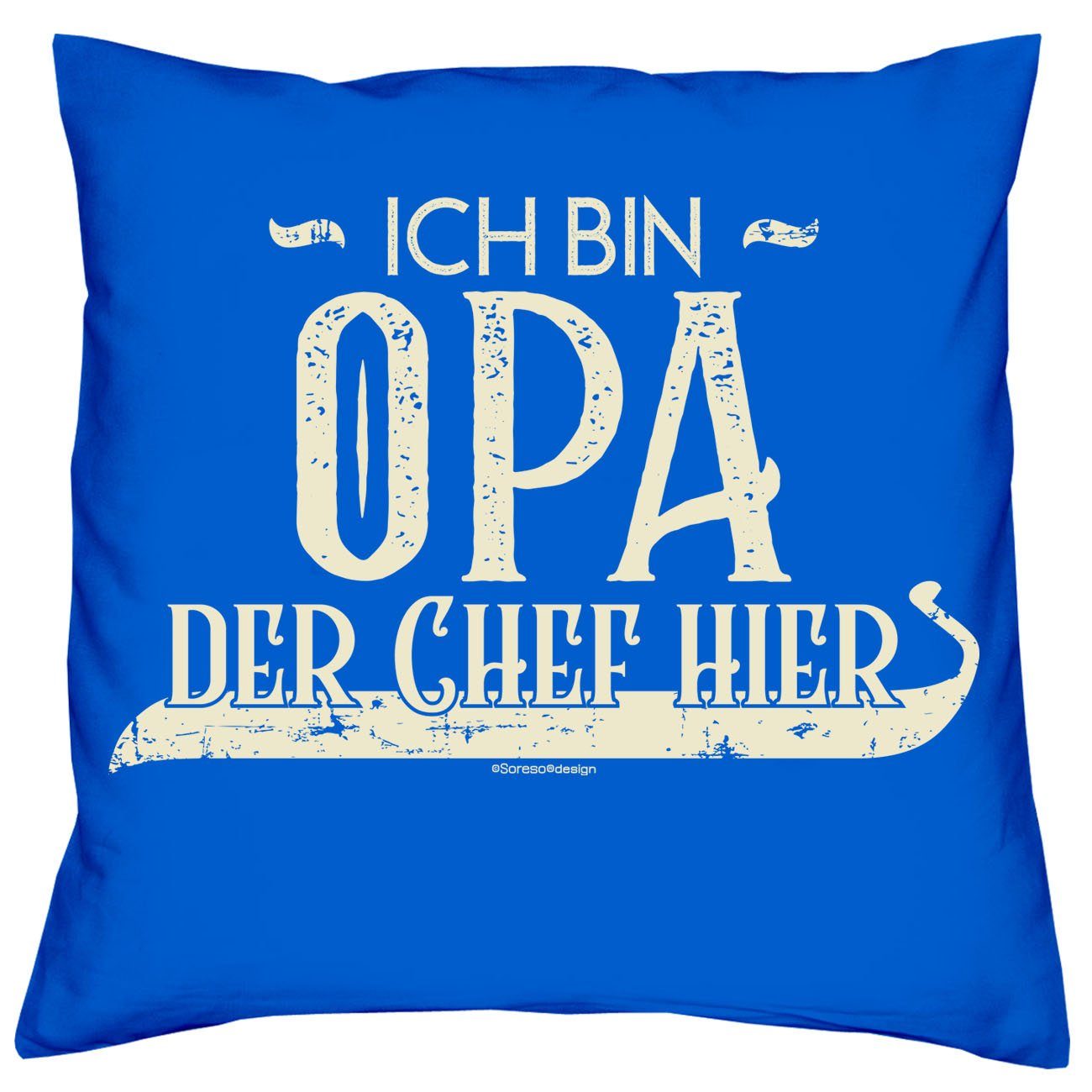 Soreso® Dekokissen Kissen-Set Chef Weihnachtsgeschenk rot bin Ich Chefin hier Großeltern Oma für bin hier Opa der Urkunden, mit Ich die