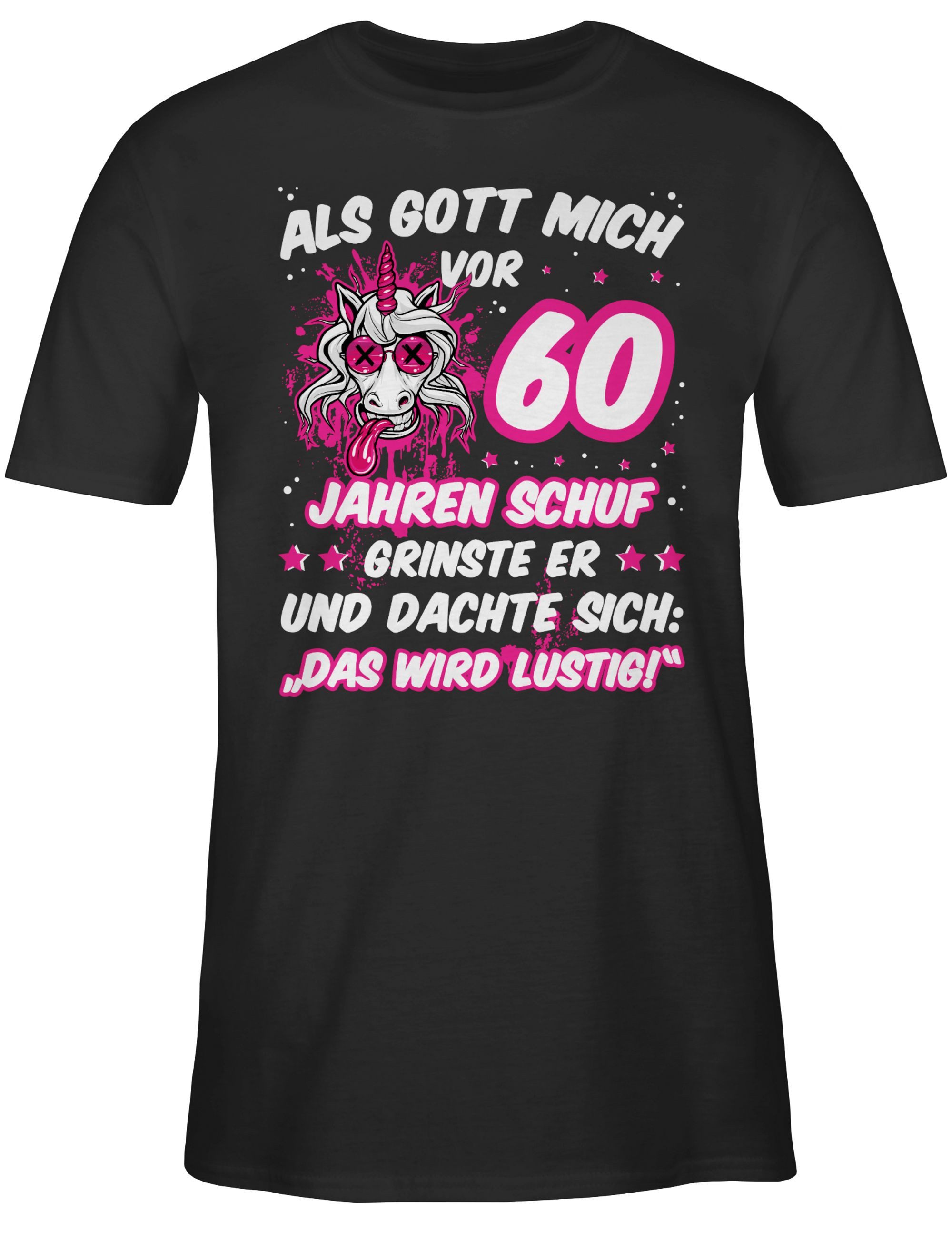 Shirtracer T-Shirt Als Gott mich vor 60 Jahren schuf grinste er - Verrückte günstig online kaufen