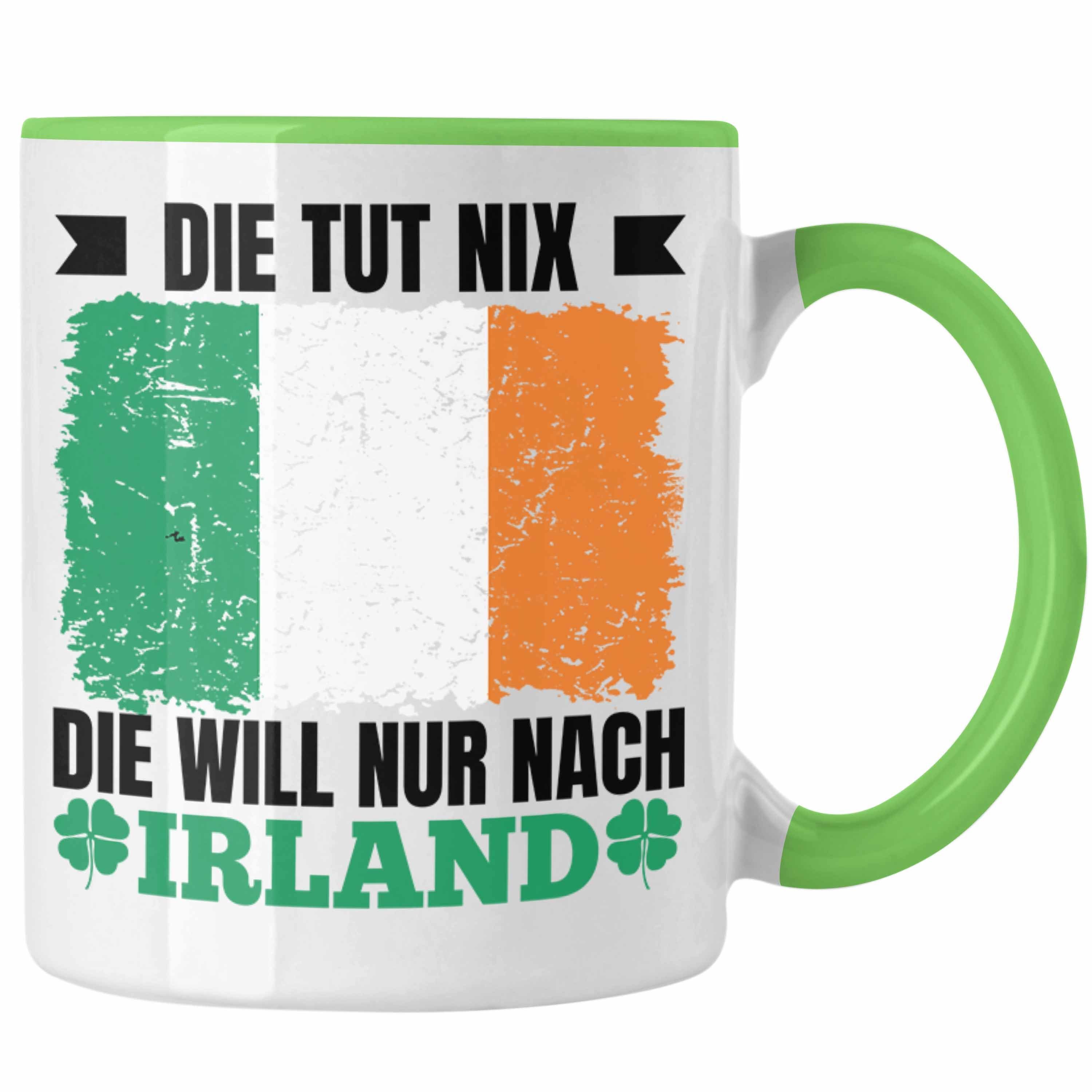 Trendation Tasse Trendation - Irland Tasse Geschenk Die Tut Nix Die Will Nur Nach Irland Geschenkidee Grün