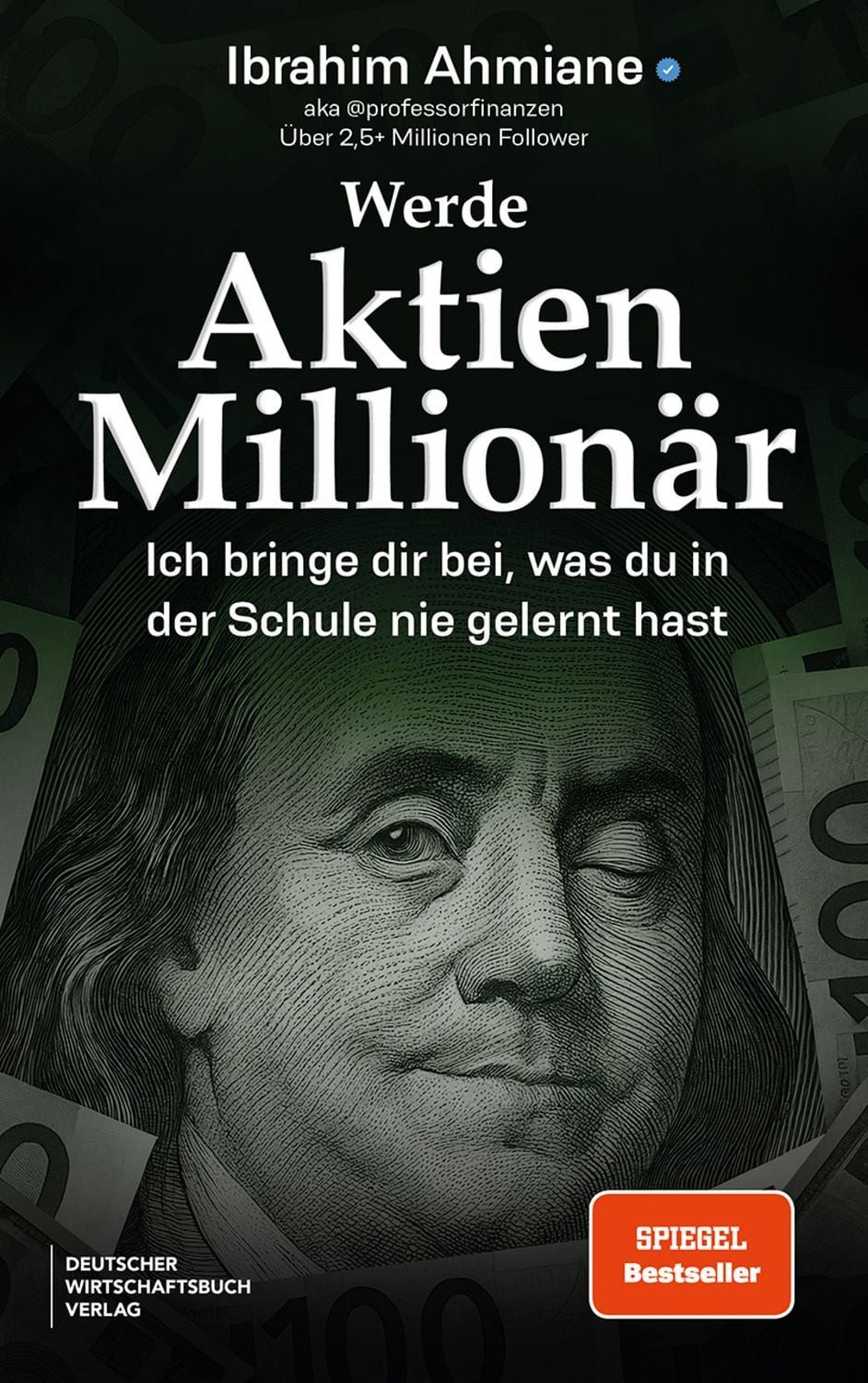 Werde Aktien-Millionär / Ibrahim Ahmiane