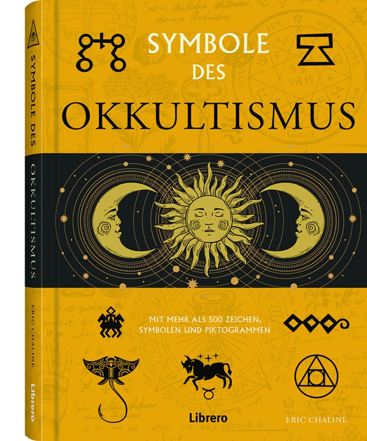 Symbole des Okkultismus / Eric Chaline