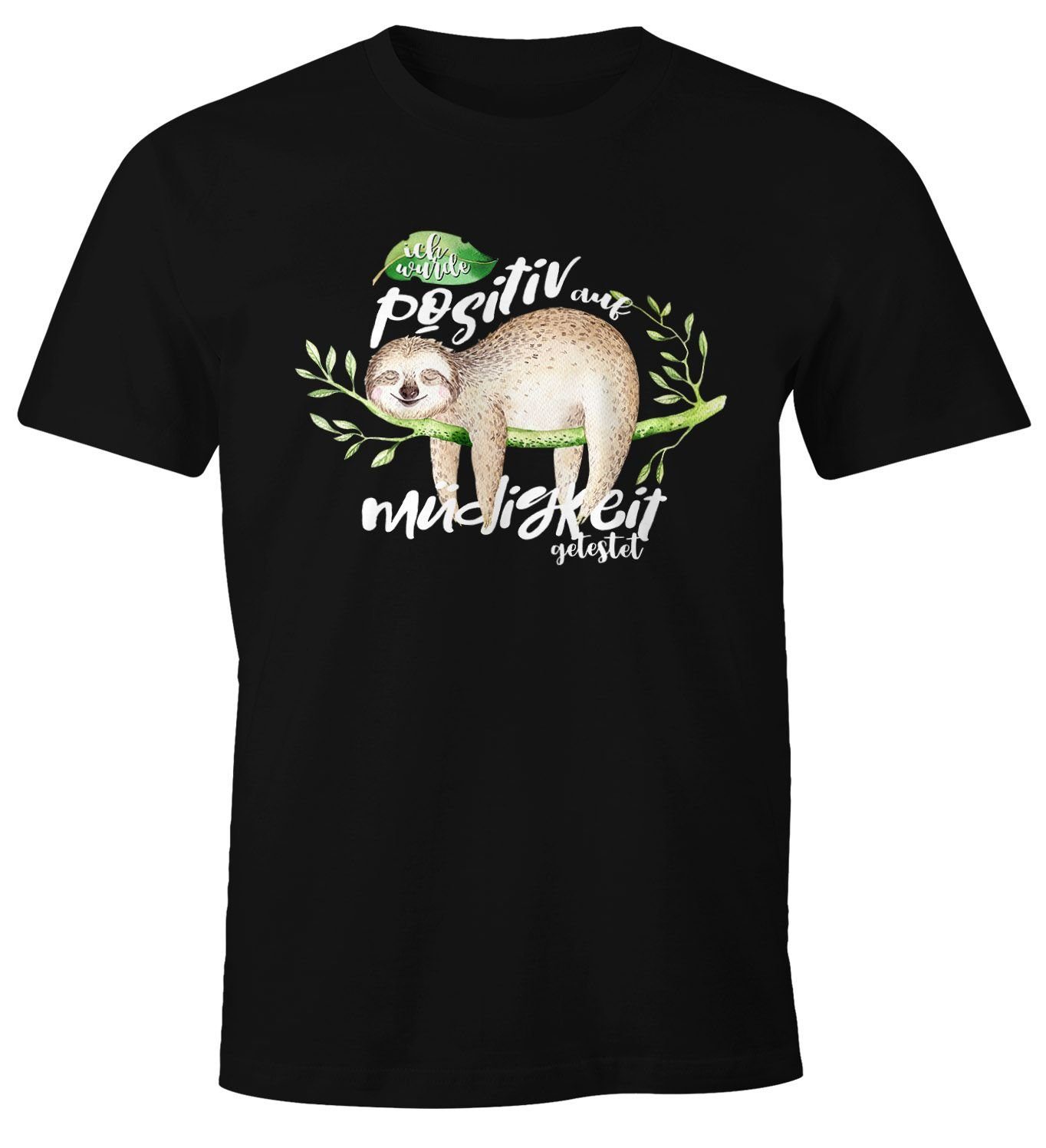 Print-Shirt Herren T-Shirt Faultier Ich wurde positiv auf Müdigkeit getestet Sloth Fun-Shirt lustig Faulenzer Langschläfer Moonworks®