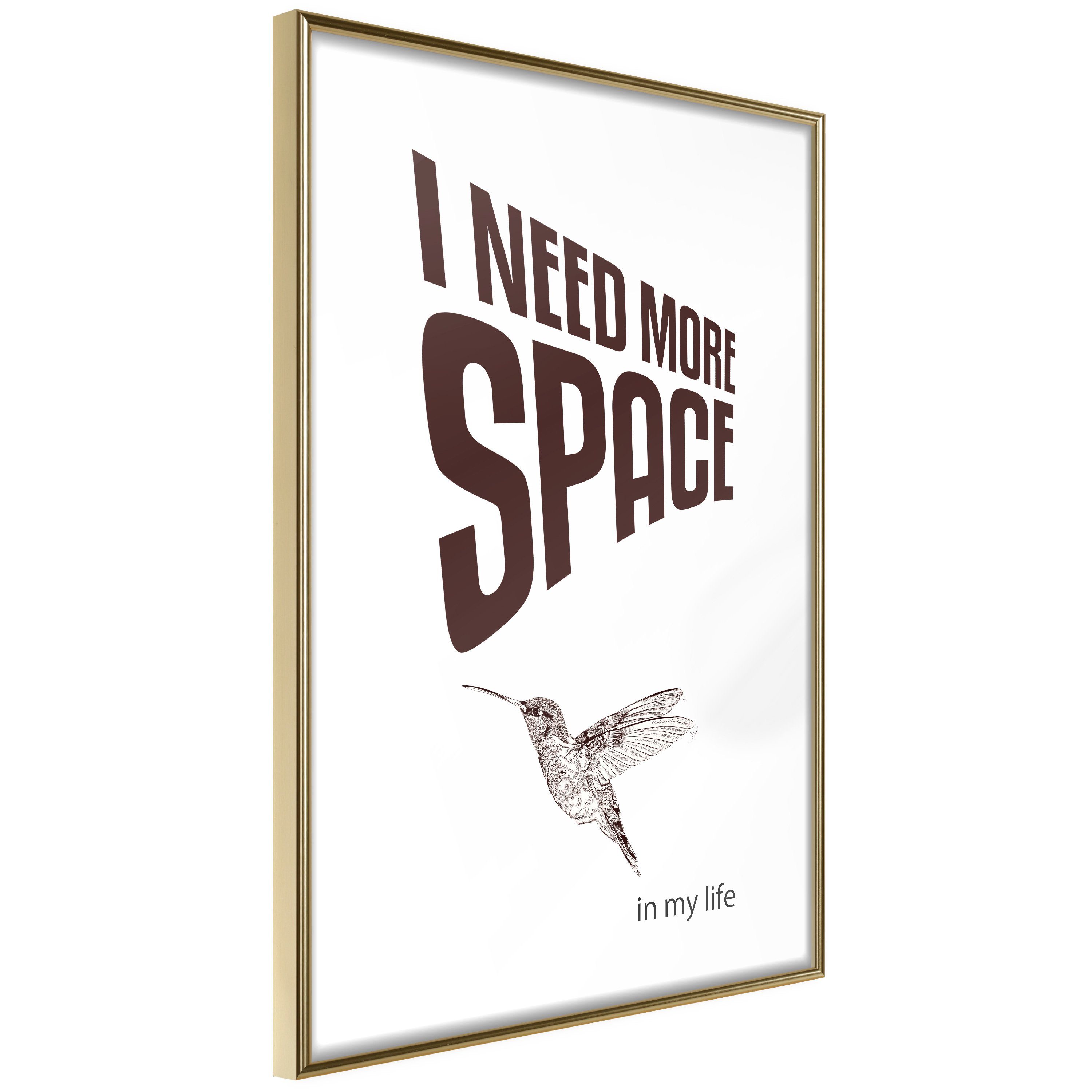 Artgeist Poster I Need More Space []