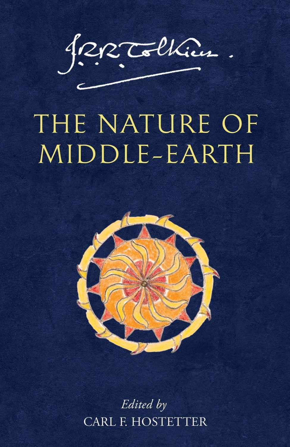 The Nature of Middle-Earth / J. R. R. Tolkien