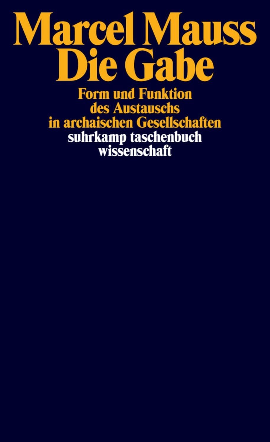 Die Gabe / Marcel Mauss