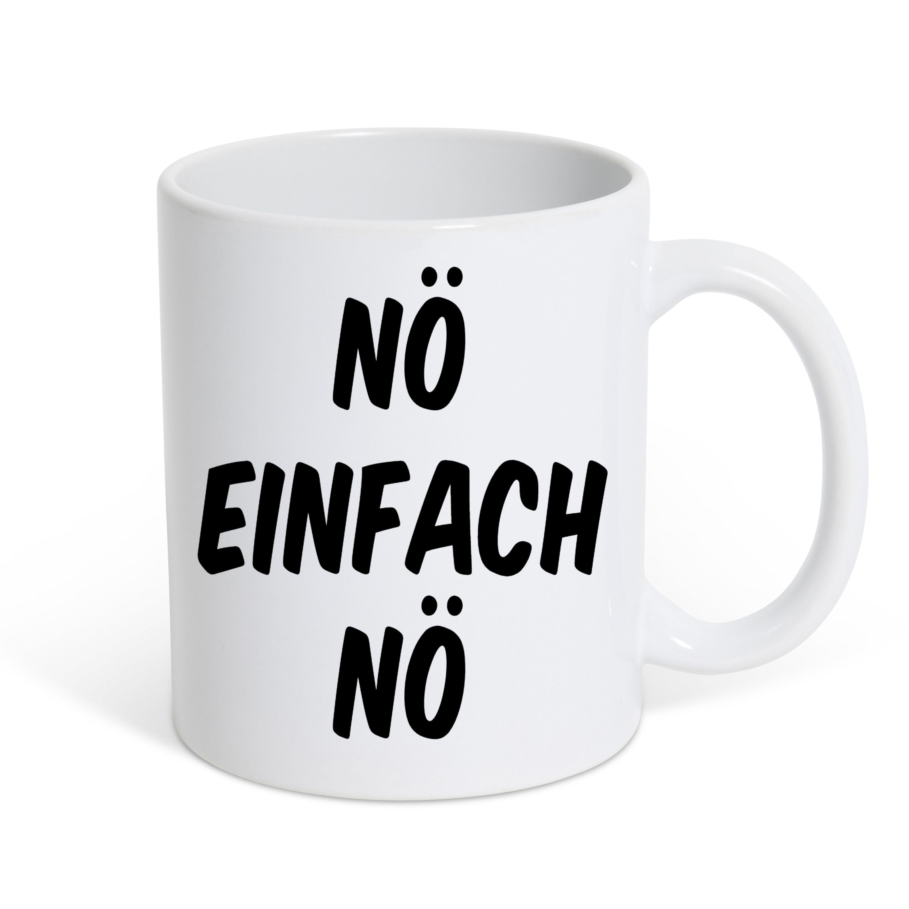 Youth Designz Tasse Nö Einfach Nö Kafeetasse Geschenk, Keramik, mit lustigem Spruch Print Weiss