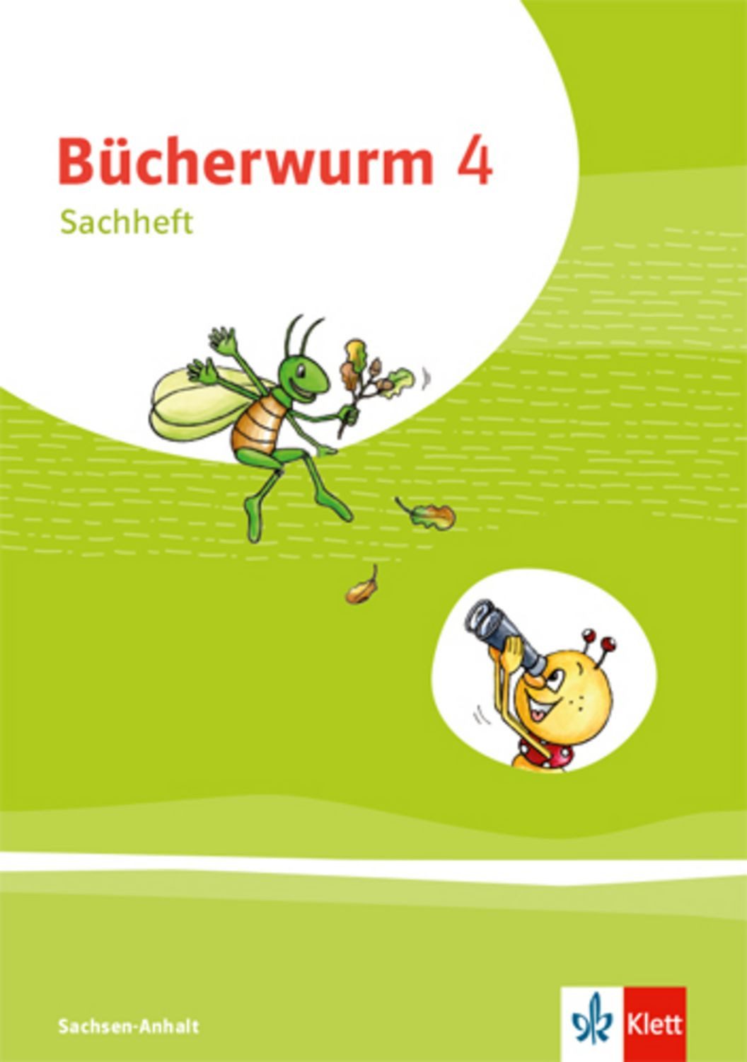 Bücherwurm Sachunterricht 4. Ausgabe für Sachsen-Anhalt / diverse
