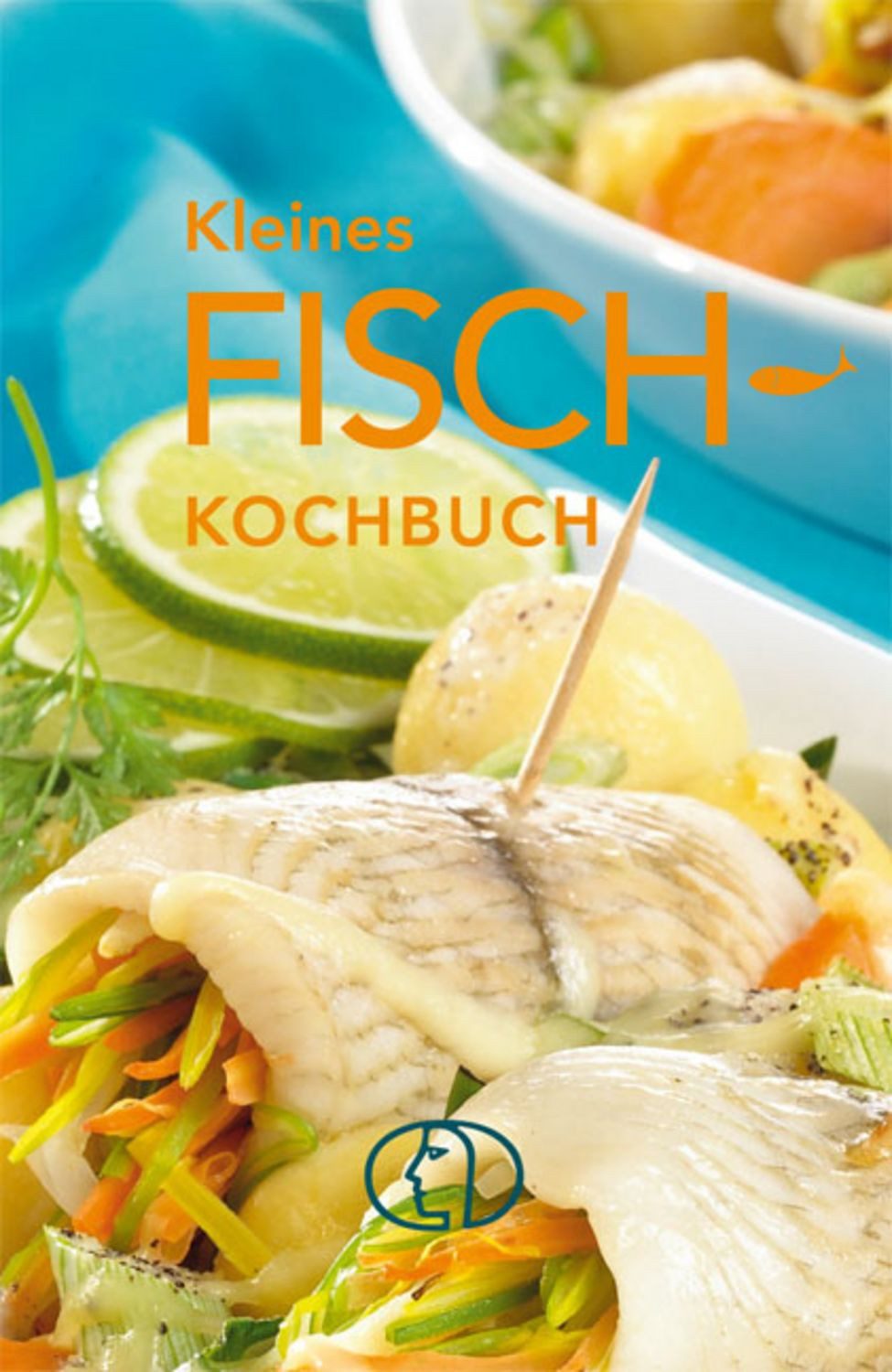 Kleines Fisch-Kochbuch / Norbert Frankenstein