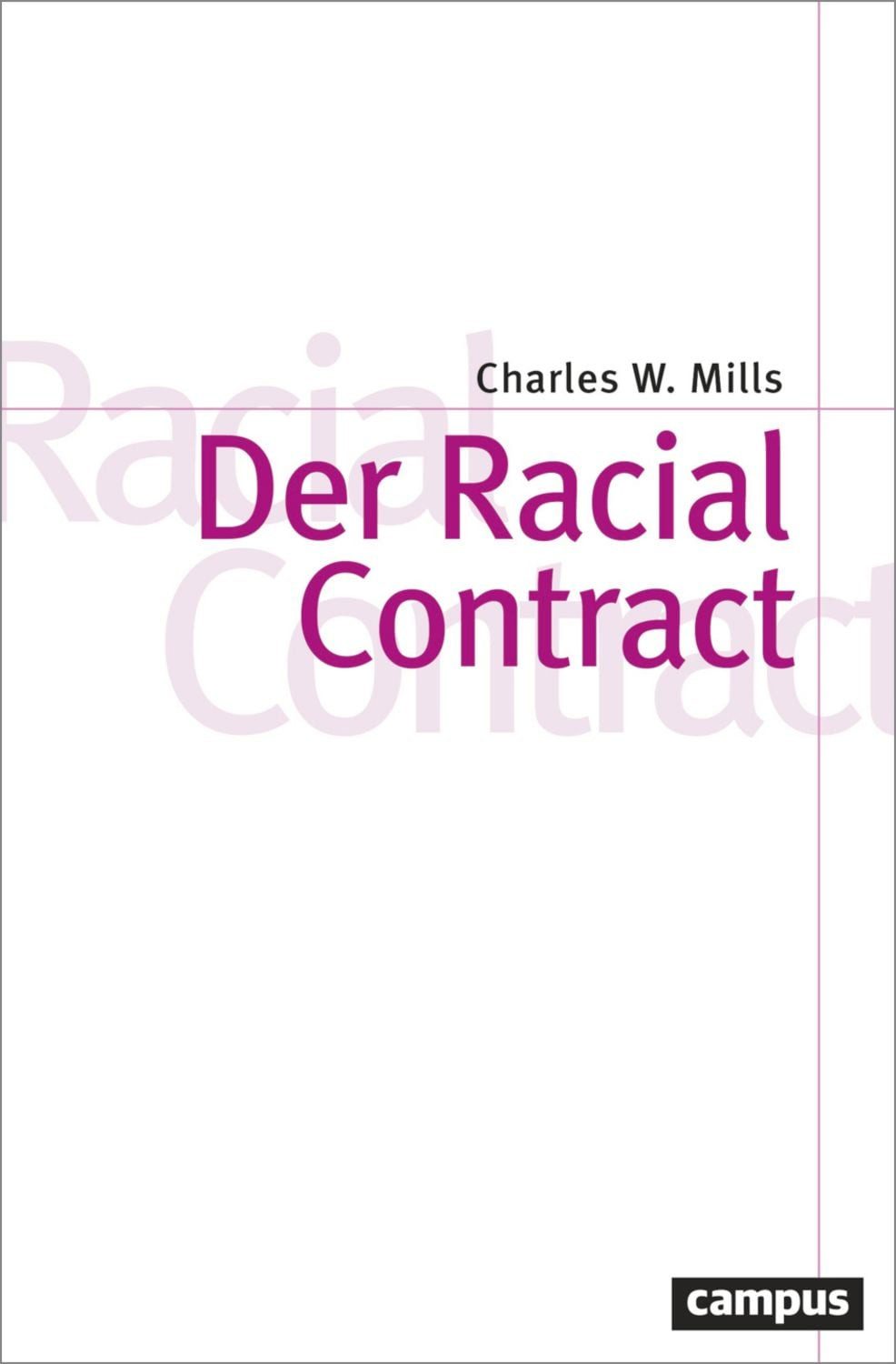 Der Racial Contract / Charles W. Mills