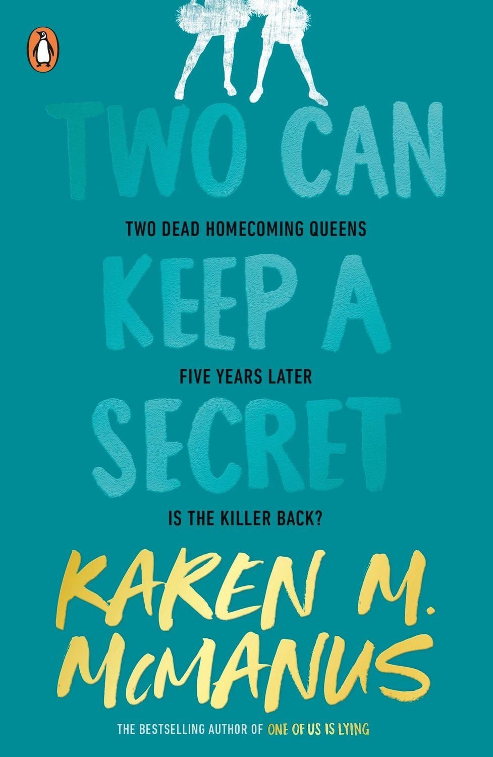 Two Can Keep a Secret / Karen M. McManus