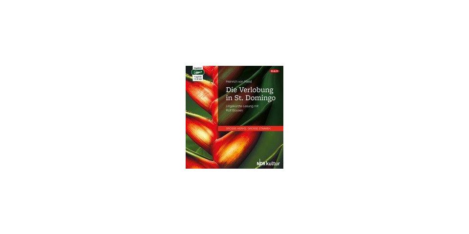Der Audio Verlag Hörspiel-CD Die Verlobung in St. Domingo, 1 Audio-CD, 1 MP3
