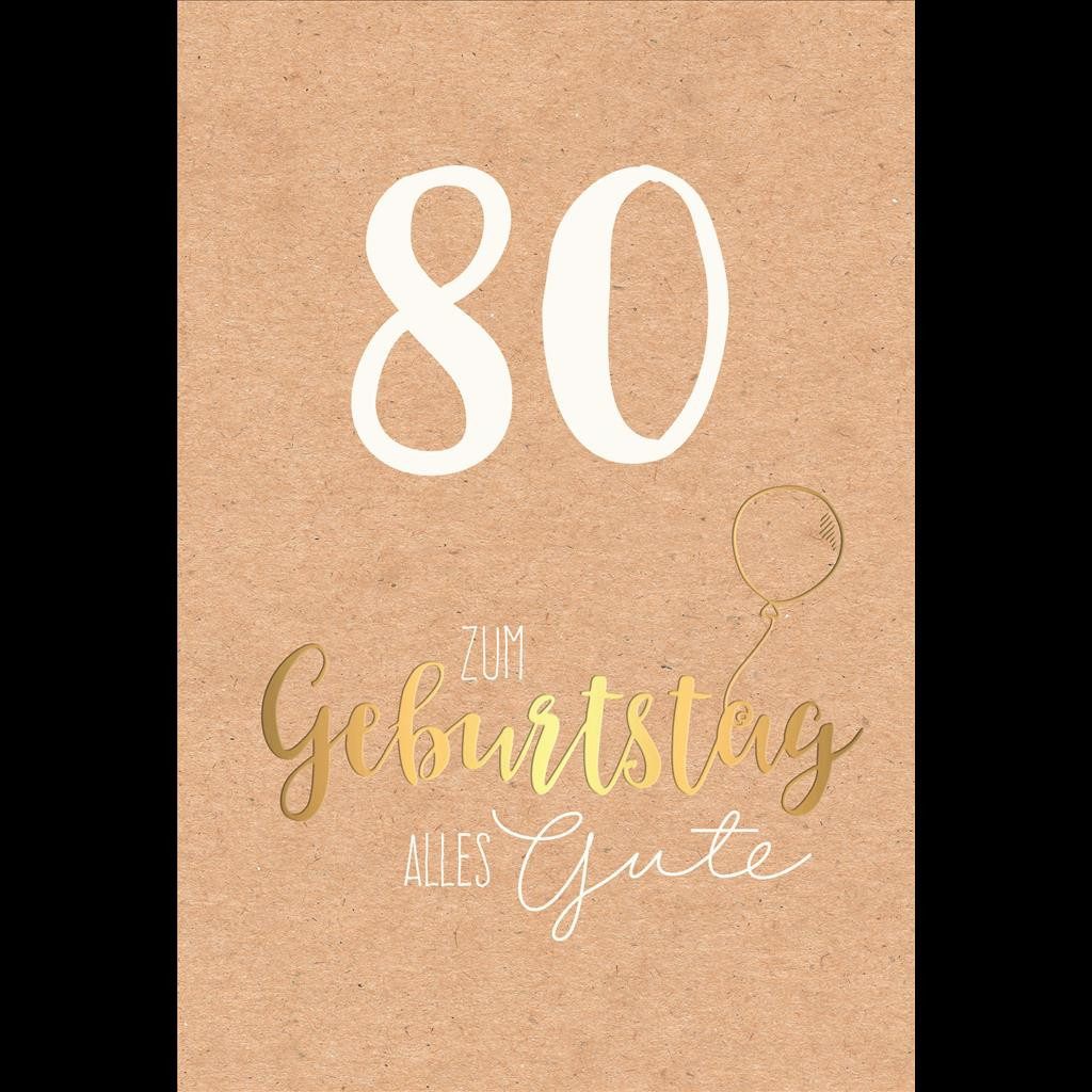 Grußkarten 80. Geburtstag - Karte mit Umschlag - Schriftkarte - mit Goldfolie