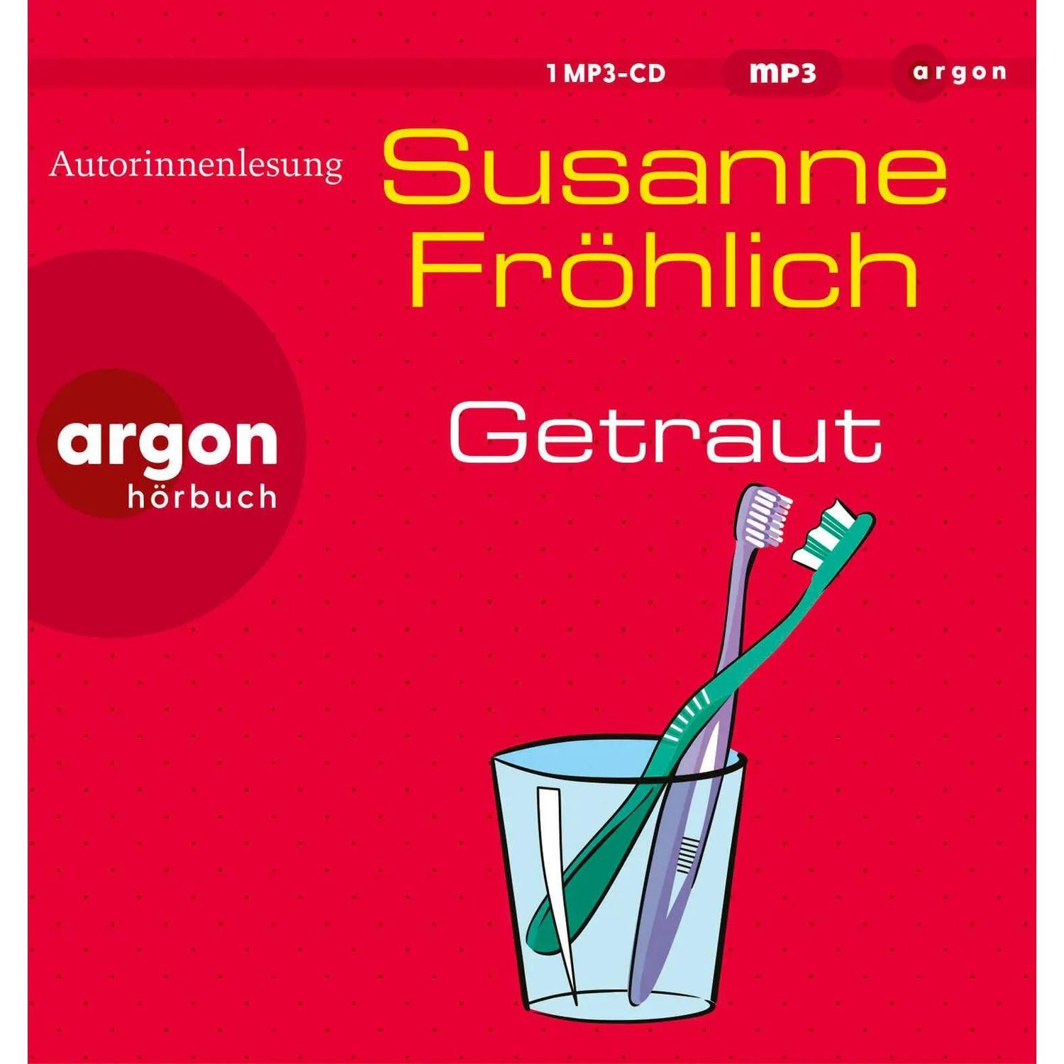 Argon Verlag Hörspiel Getraut