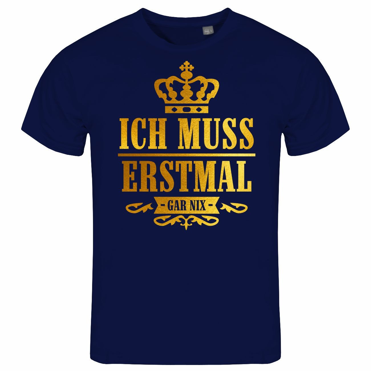 deinshirt Print-Shirt Herren T-Shirt Ich muss günstig online kaufen