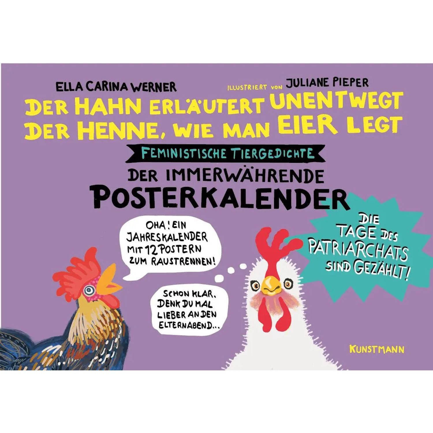 Kunstmann Verlag Wandkalender Der Hahn erläutert unentwegt der Henne, wie man Eier legt