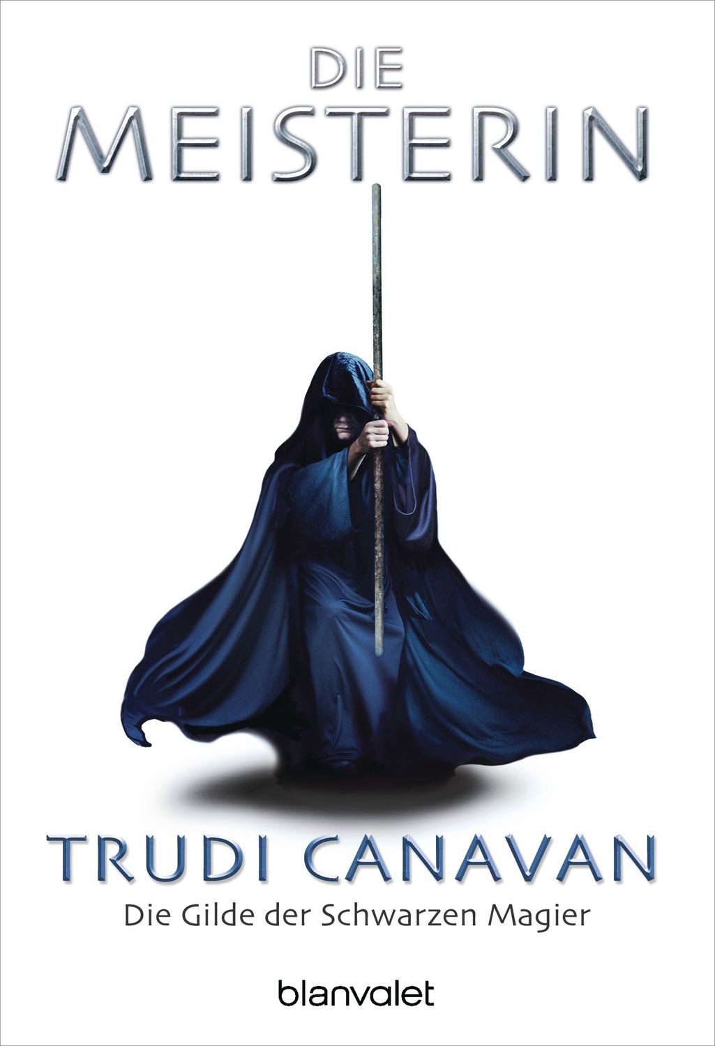 Belletristik Die Meisterin / Die Gilde der Schwarzen Magier Band 3 Die Meisterin Trudi Canavan