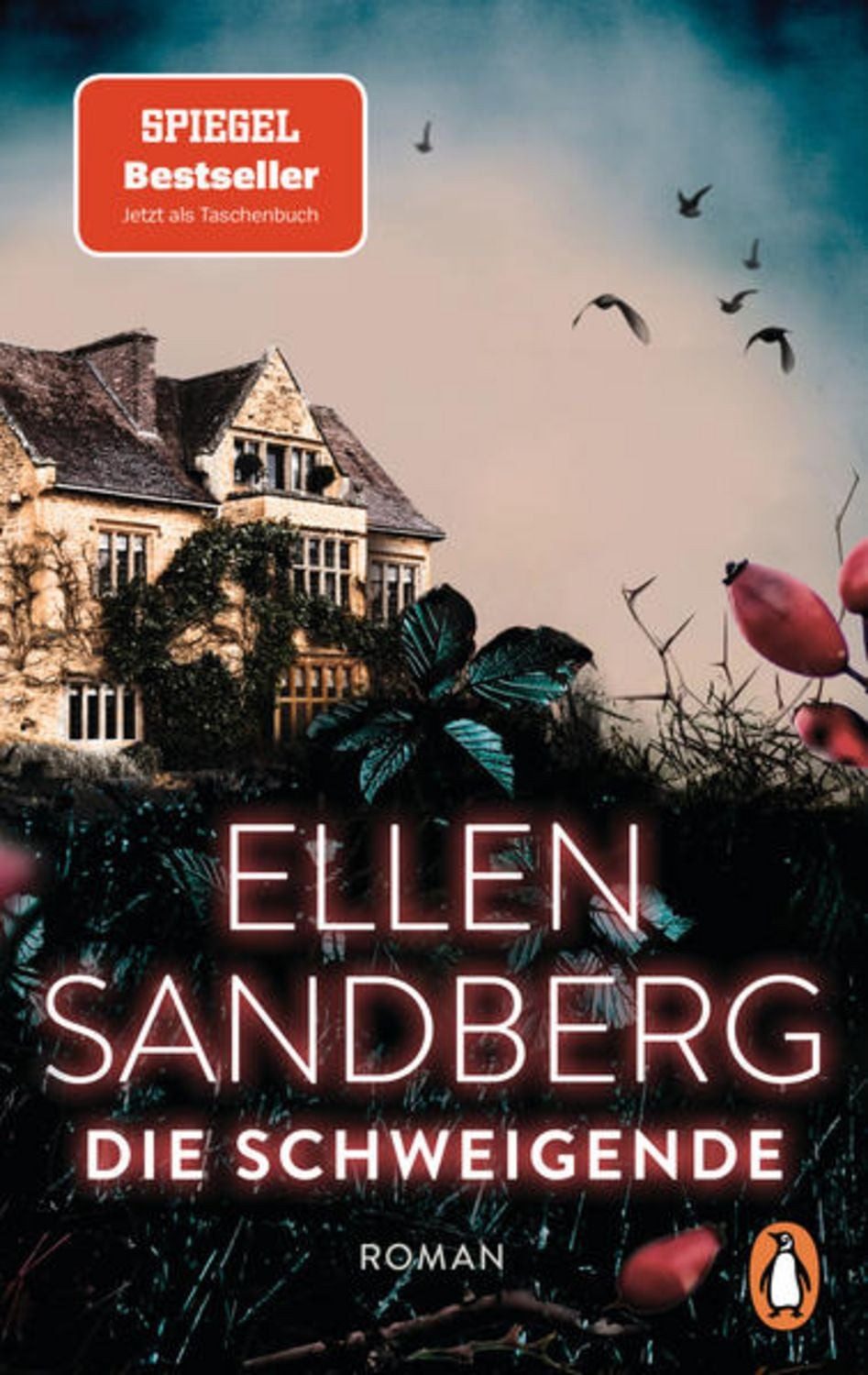 Die Schweigende / Ellen Sandberg, SPIEGEL-Bestseller