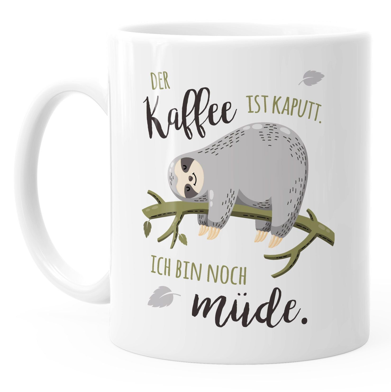 MoonWorks Tasse Kaffee-Tasse mit Spruch Faultier Bürotasse der Kaffee ist kaputt ich bin noch müde Kaffeebecher MoonWorks®, Keramik