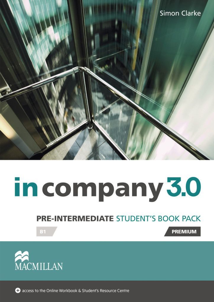 in company 3.0 Pre-Intermediate / Student’s Book with Webcode / Simon Clarke, Pre-Intermediate / Student’s Book with Webcode