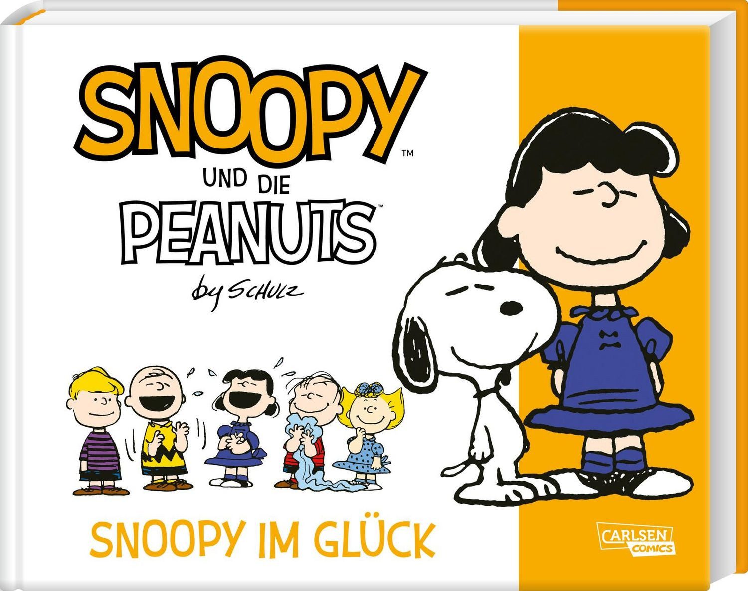 Snoopy und die Peanuts 4: Snoopy im Glück / Charles M. Schulz
