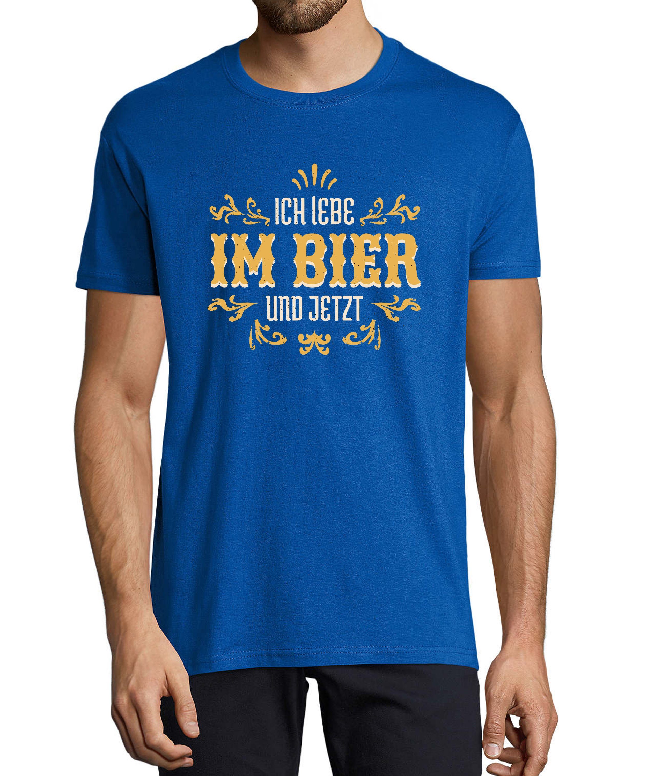 MyDesign24 T-Shirt Herren Sprüche Shirt - Trinkshirt Ich Lebe im Bier und Jetzt Baumwollshirt mit Aufdruck Regular Fit, i307 royal blau