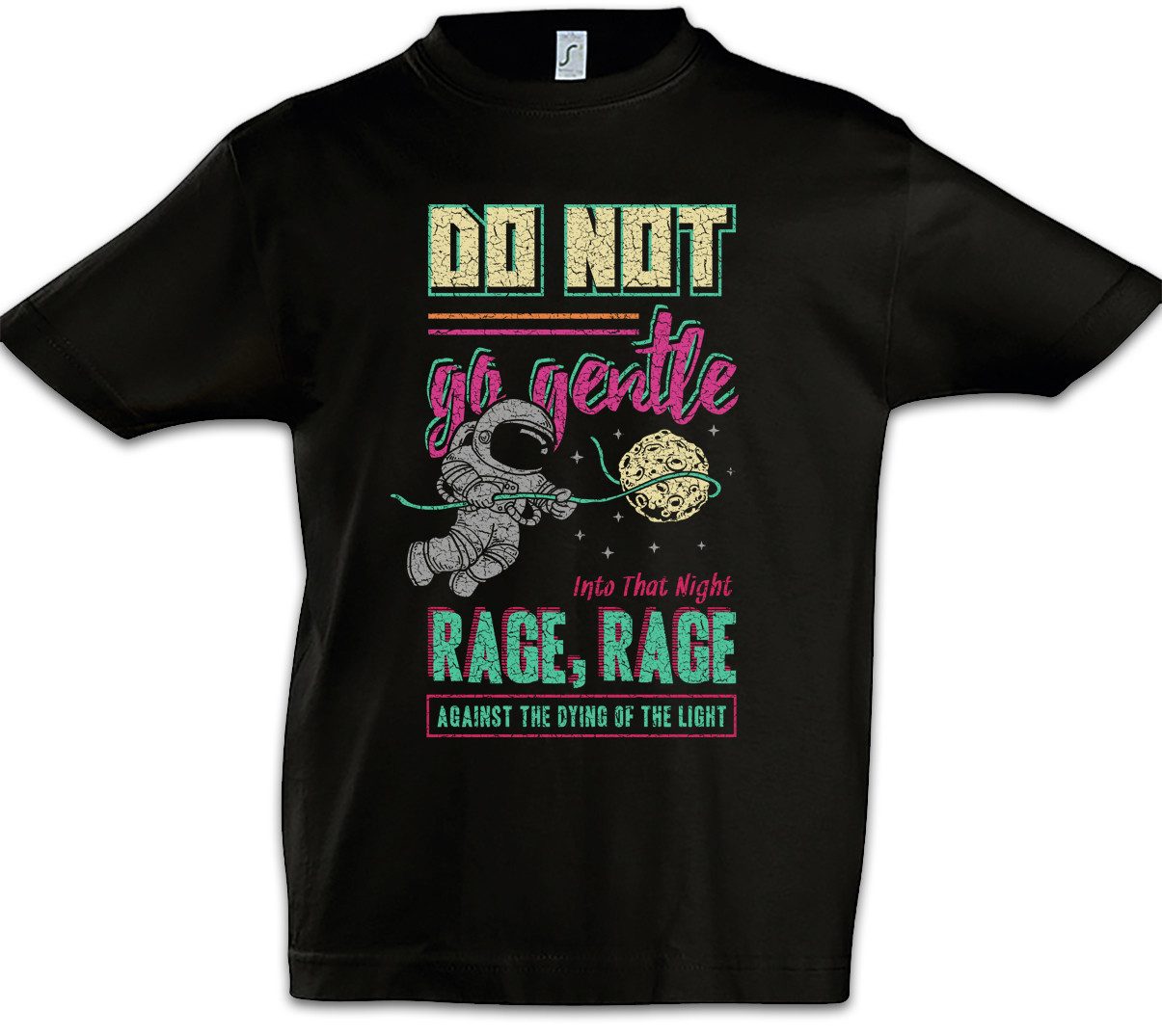 Print-Shirt Do Not Go Gentle Kinder T-Shirt Gamer Astronaut Gaming Space Pixel