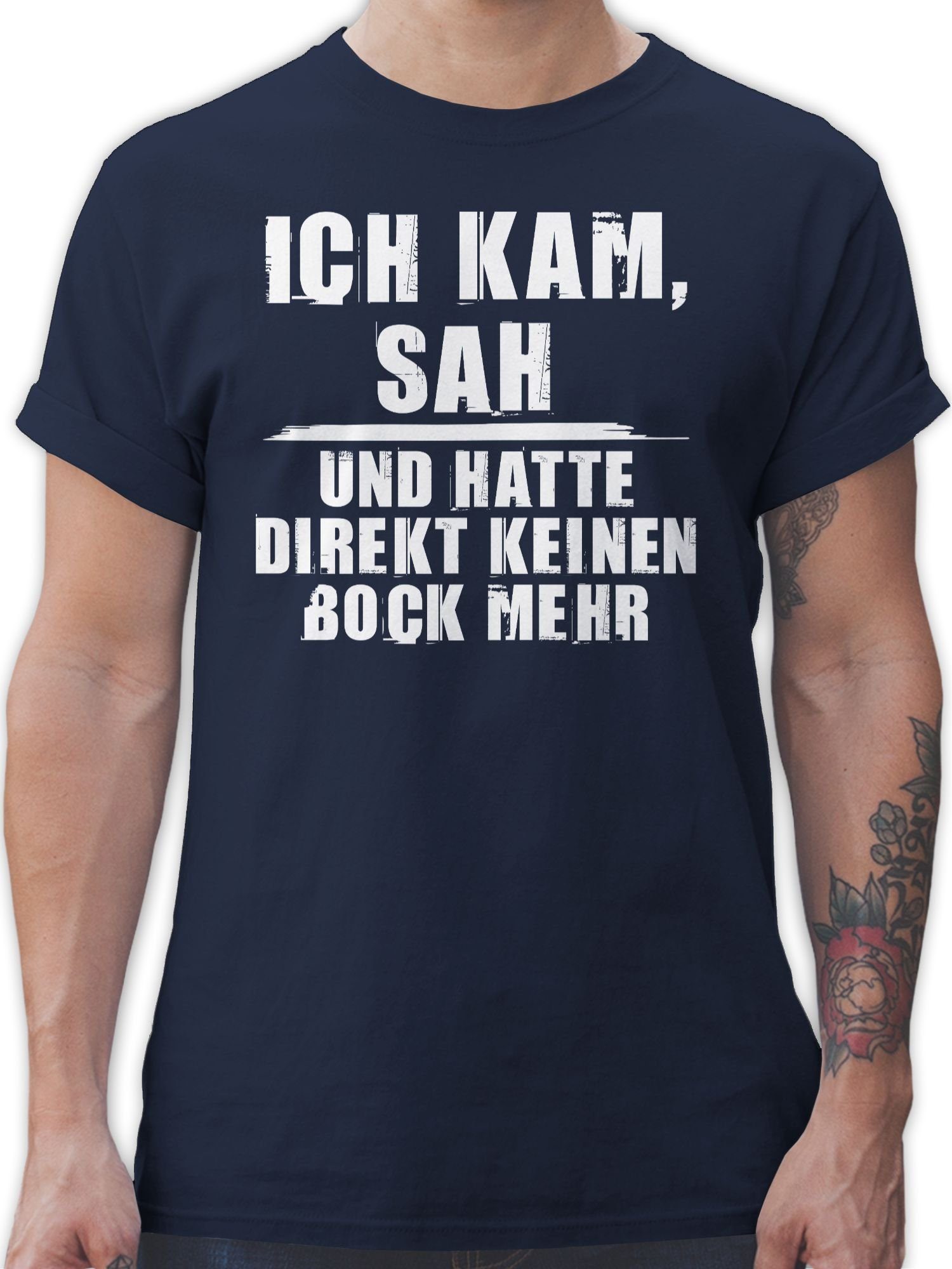 Sprüche 02 Spruch Shirtracer T-Shirt mehr Ich Blau mit kam Bock keinen sah Statement Navy