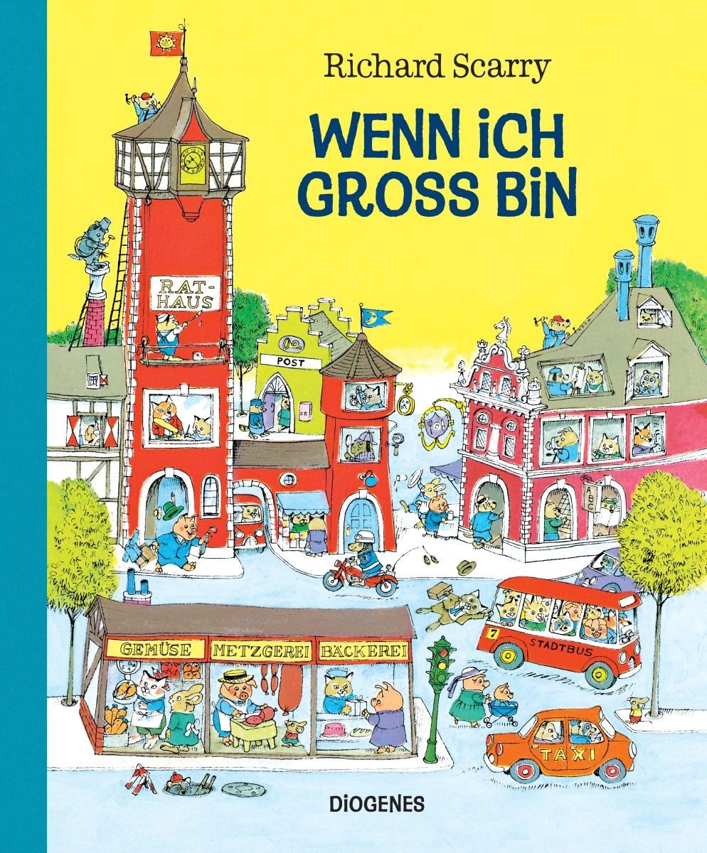 Wenn ich groß bin / Richard Scarry