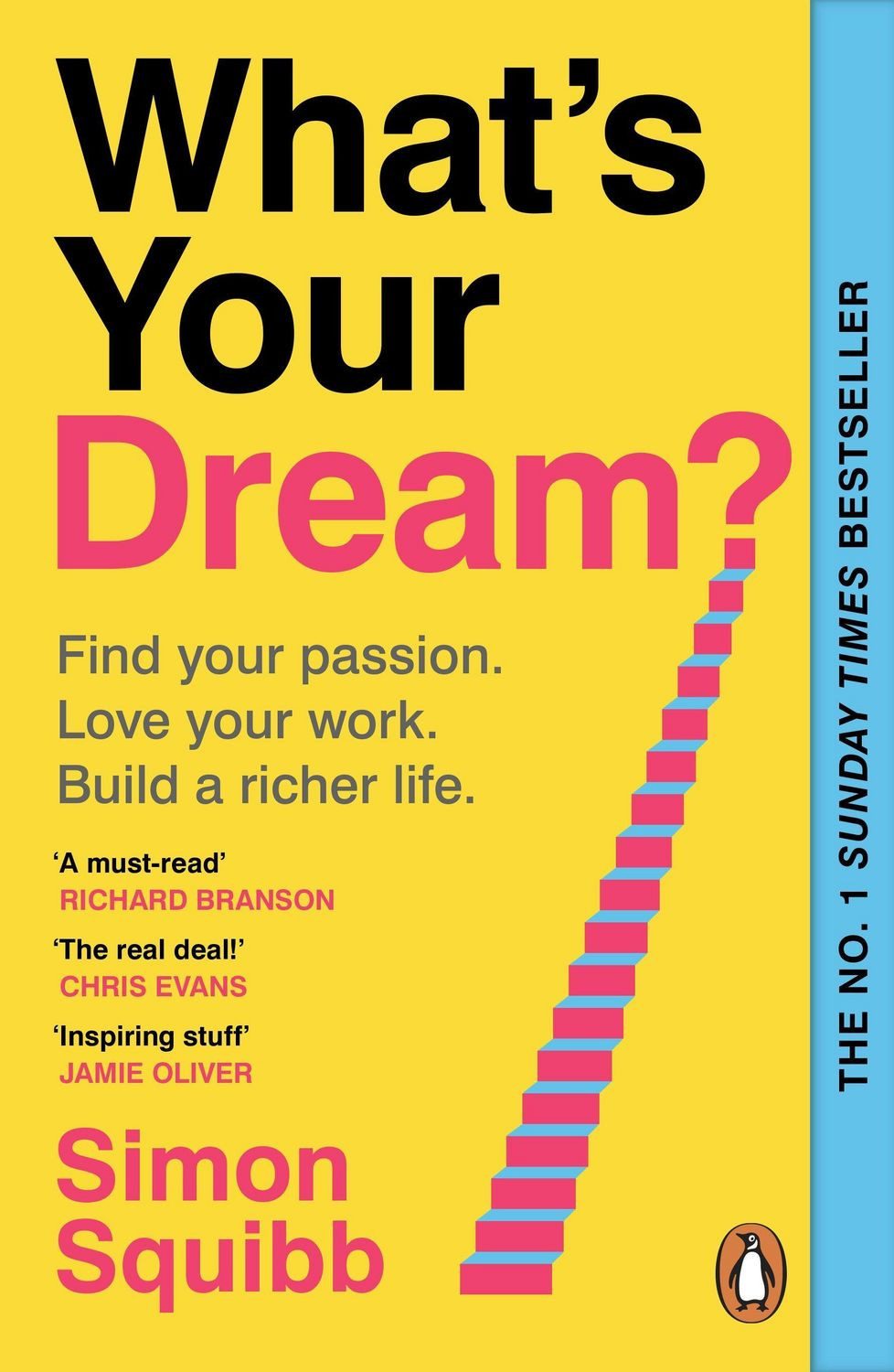 Belletristik What's Your Dream? Find Your Passion. Love Your Work. Build a Richer L Simon Squibb