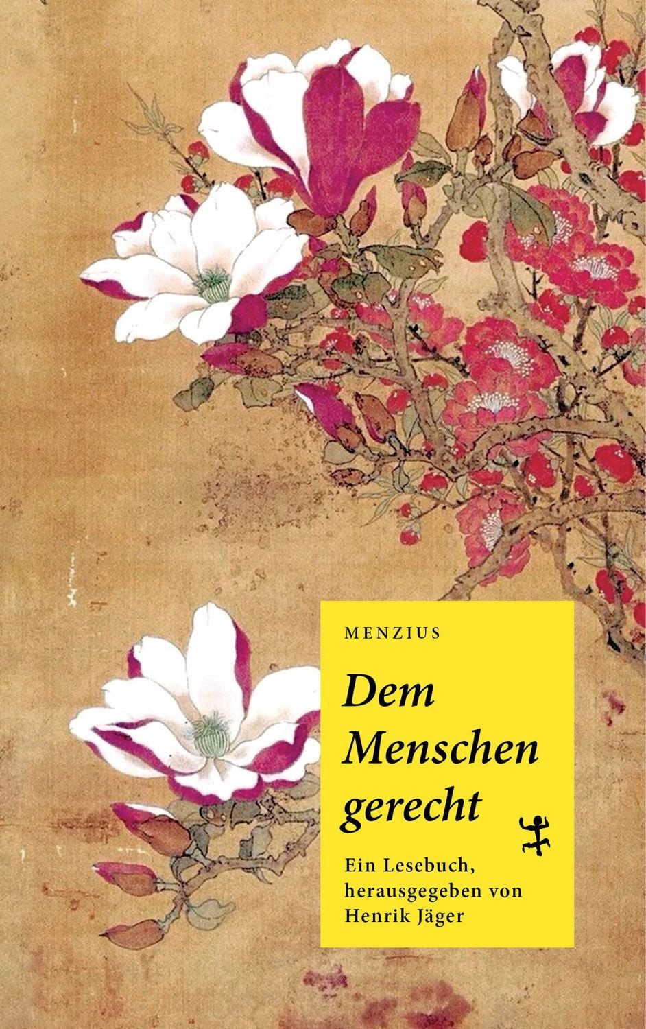 Dem Menschen gerecht / Menzius