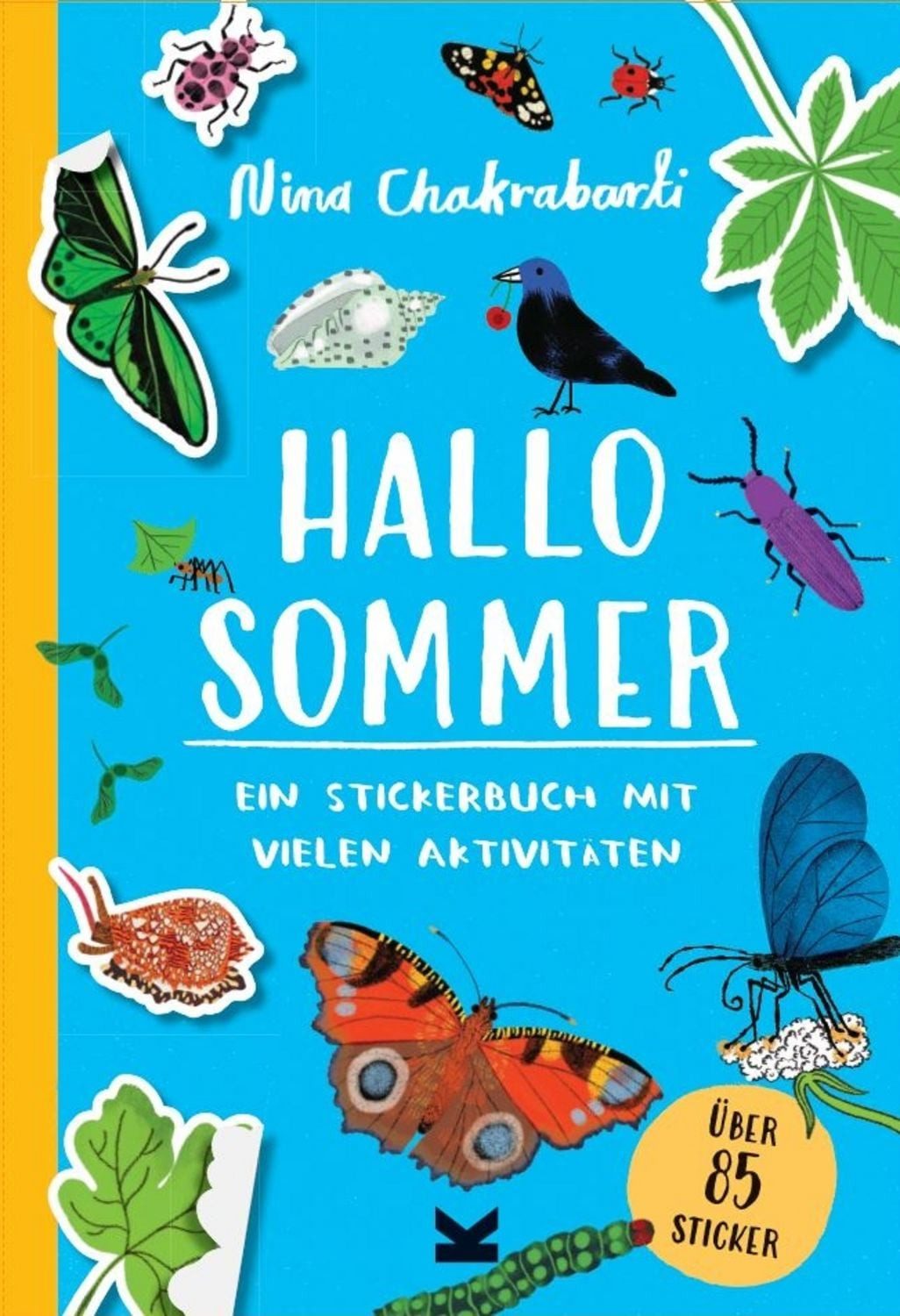 Hallo Sommer! / Nina Chakrabarti