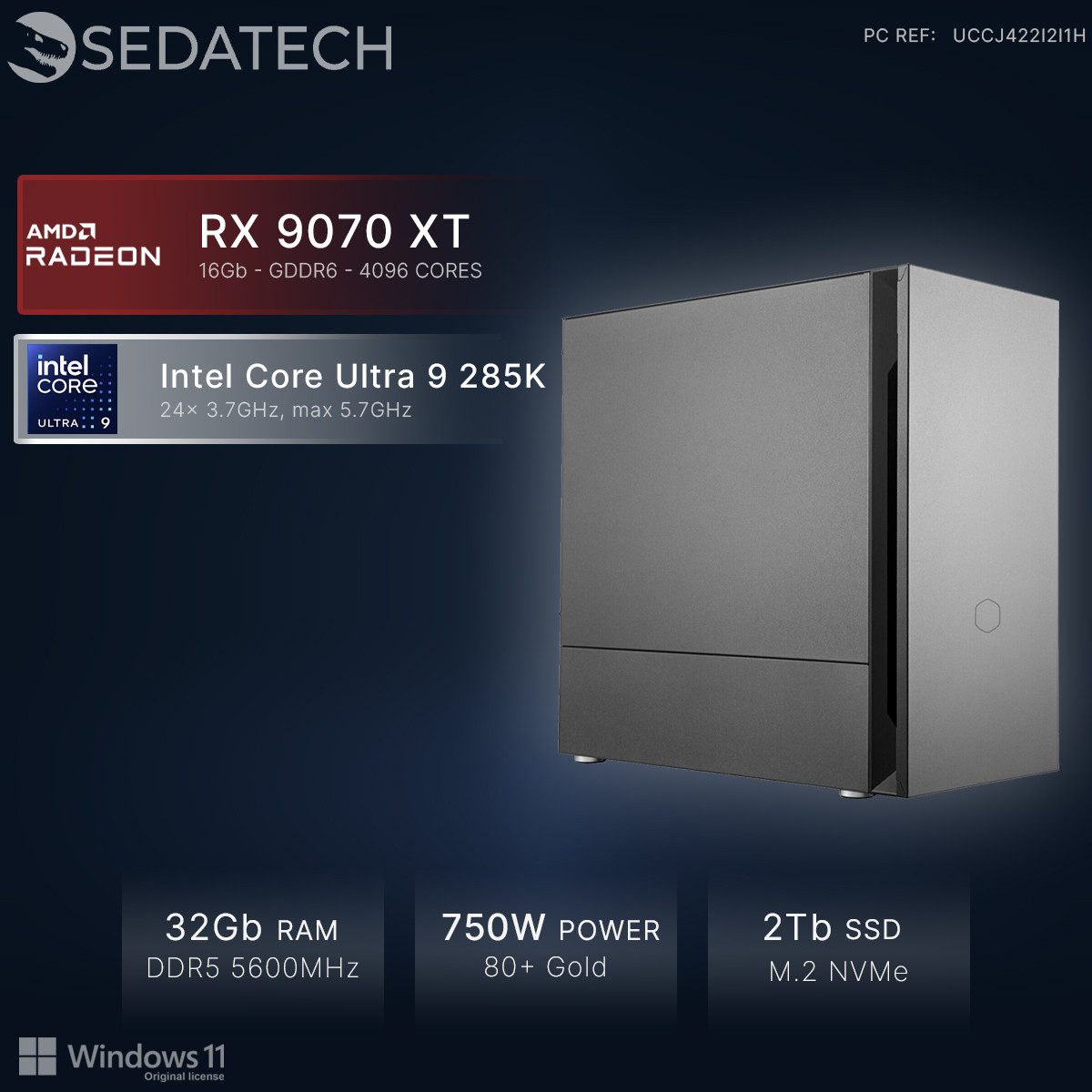 Sedatech UCCJ422I2I1HF - Gaming-PC (Intel Intel Core Ultra 9 Intel Core Ultra 9 285K 24x 3.7GHz (max 5.7GHz), Radeon RX 9070 XT 16GB, 32 GB RAM, 2000 GB SSD, Wlan 6E)