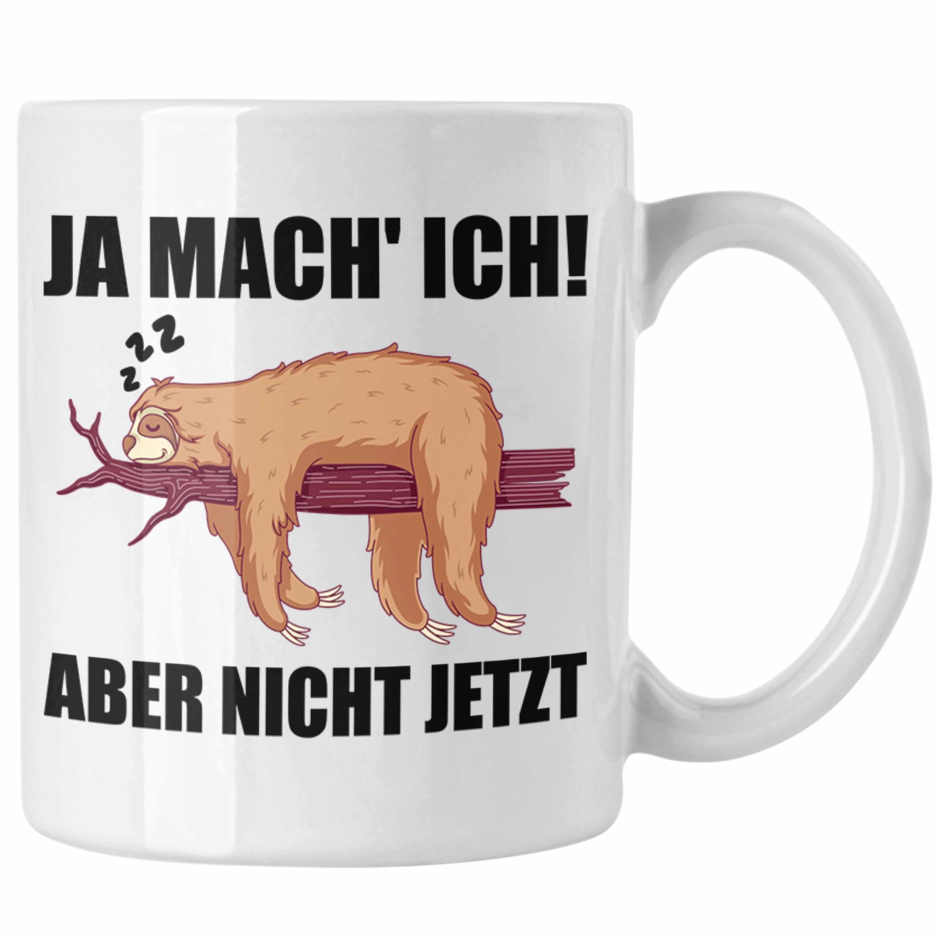 Trendation Tasse Trendation - Lustige Tasse Faultier Spruch Geschenk für Mitarbeiter Arbeitskollege Abschiedsgeschenk Weiss