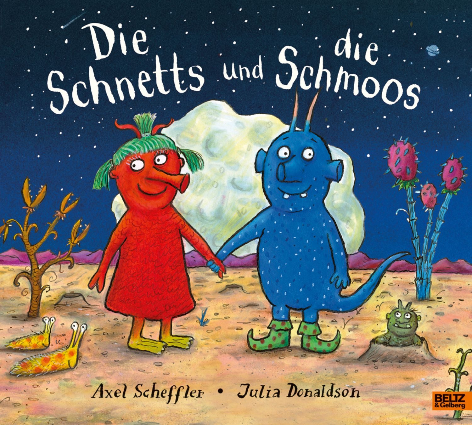 Die Schnetts und die Schmoos / Axel Scheffler, Julia Donaldson