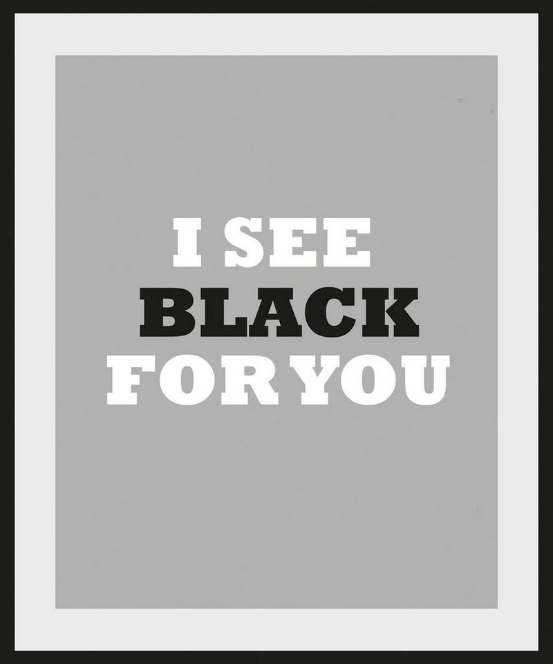 queence Bild I SEE BLACK FOR YOU, Schriftzug (1 St)