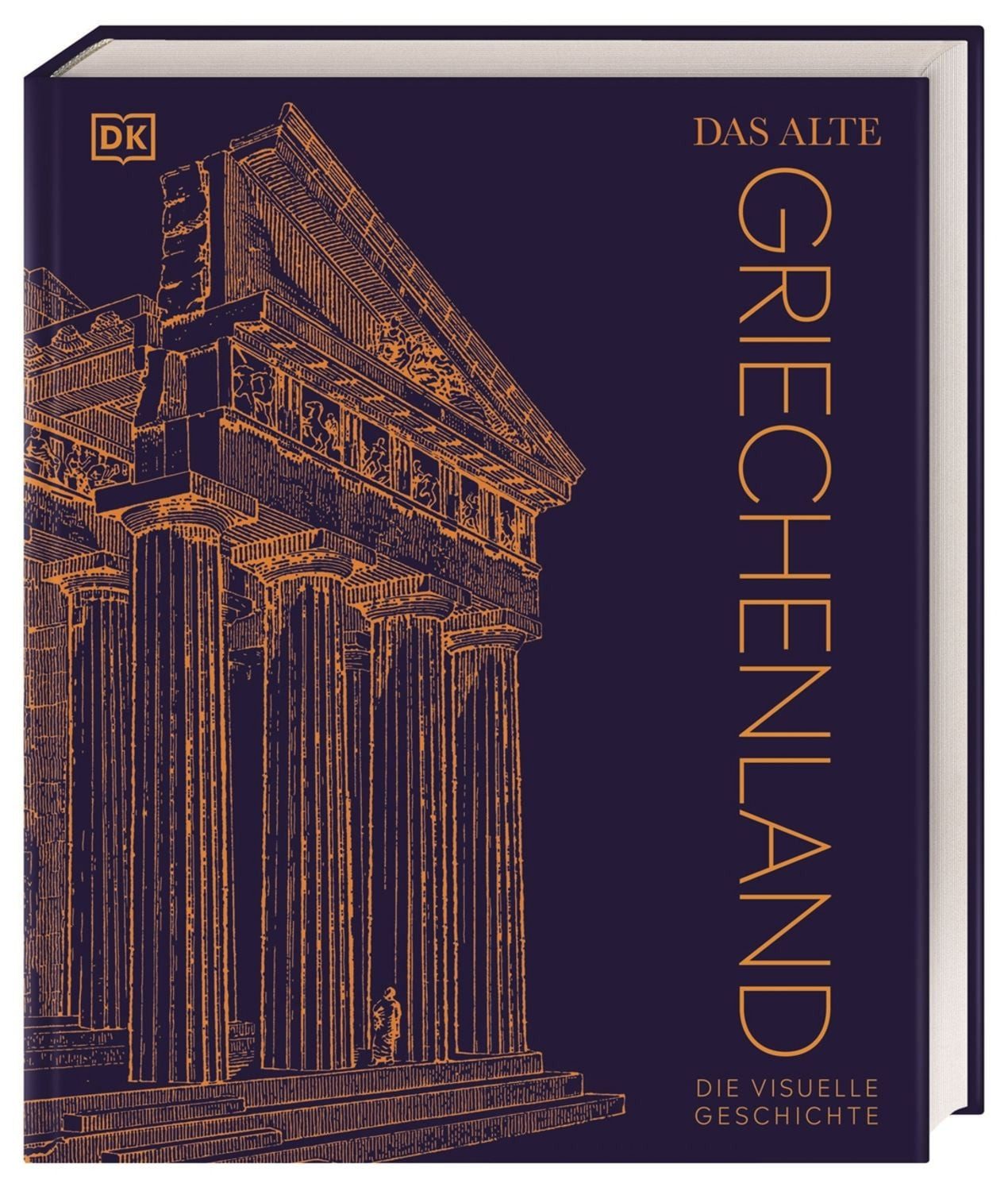 Das alte Griechenland / Tony Allan, Michael Kerrigan, Philip Parker, Marcus Weeks, Abigail Baker