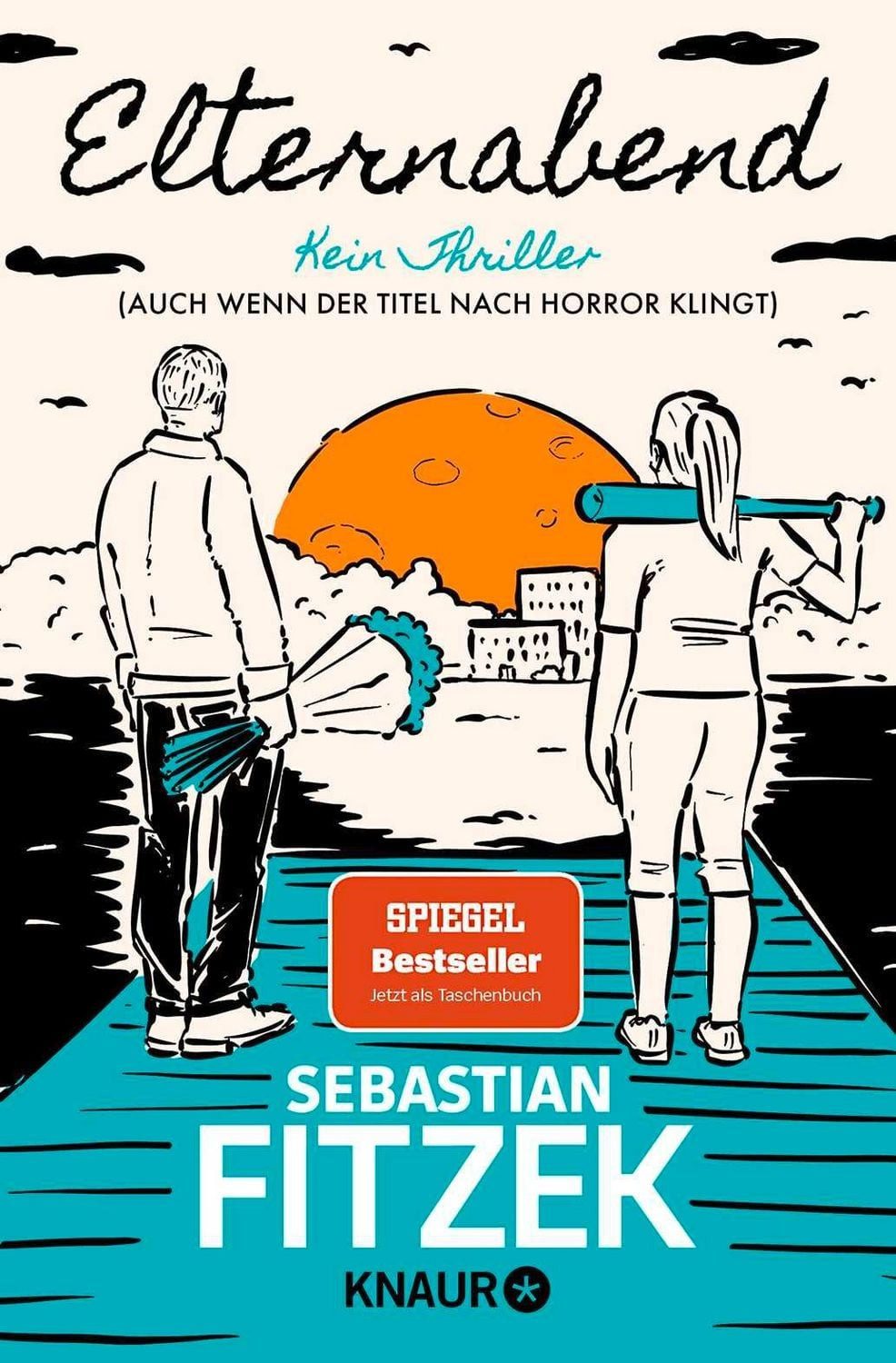 Elternabend / Sebastian Fitzek