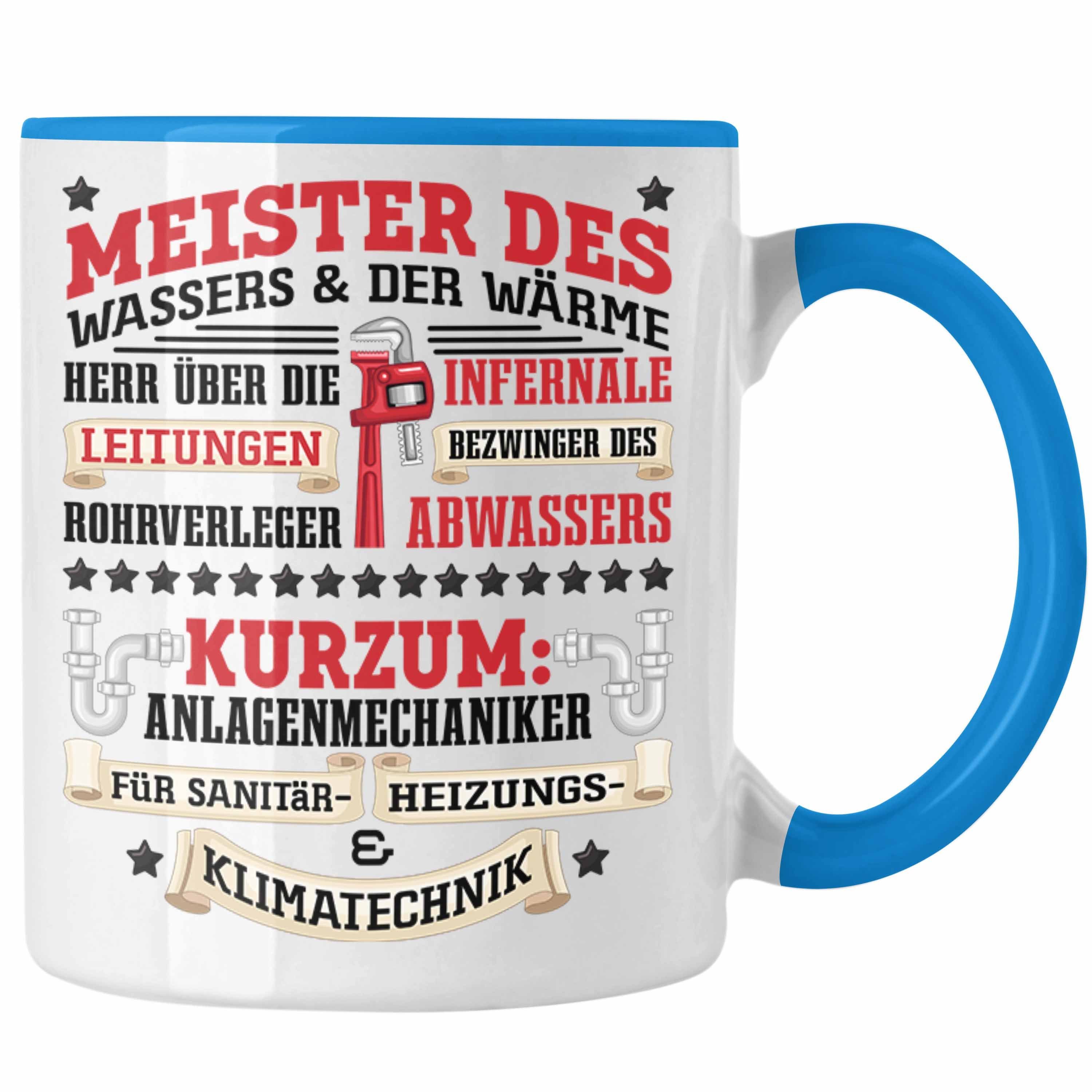 Trendation Tasse Anlagemechaniker Heizungsbauer Klempner Tasse Geschenk Spruch Männer K Blau