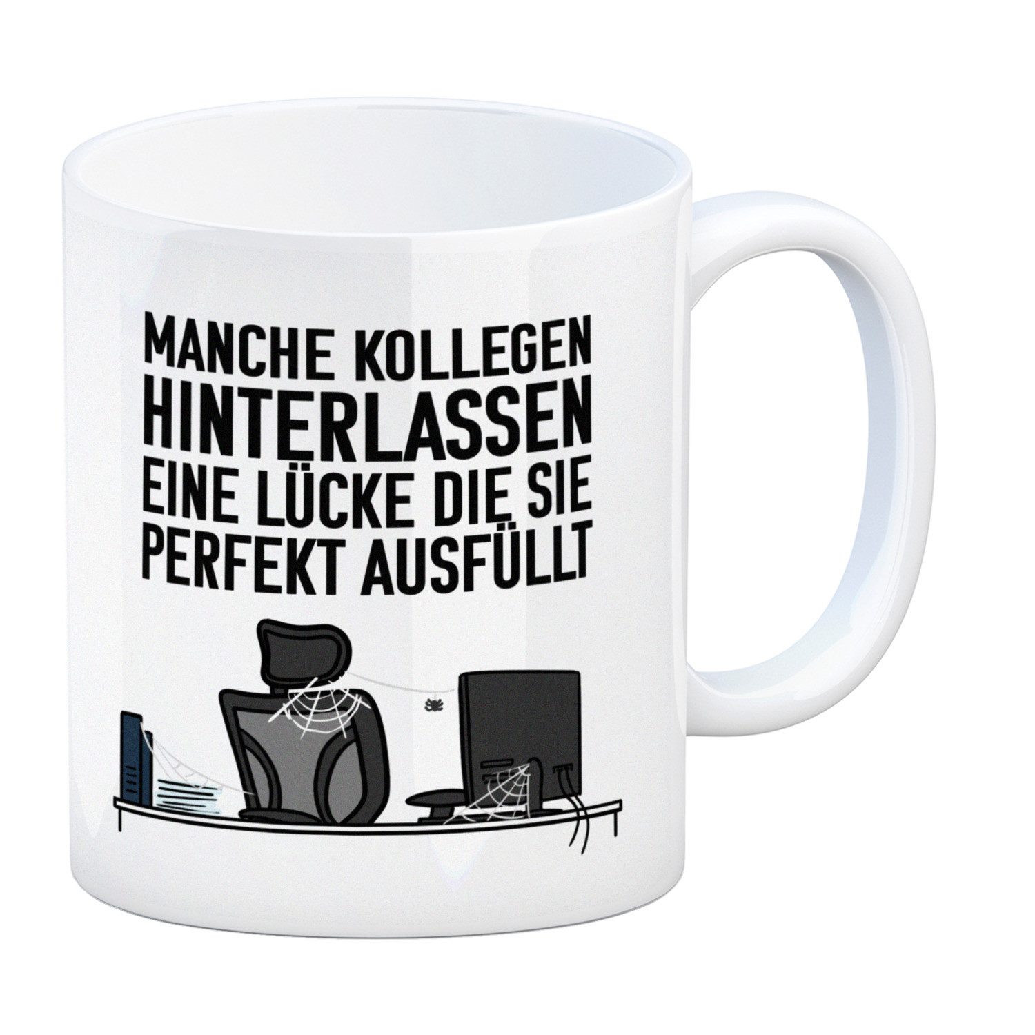 Tasse Manche Kollegen hinterlassen eine Lücke… Kaffeebecher