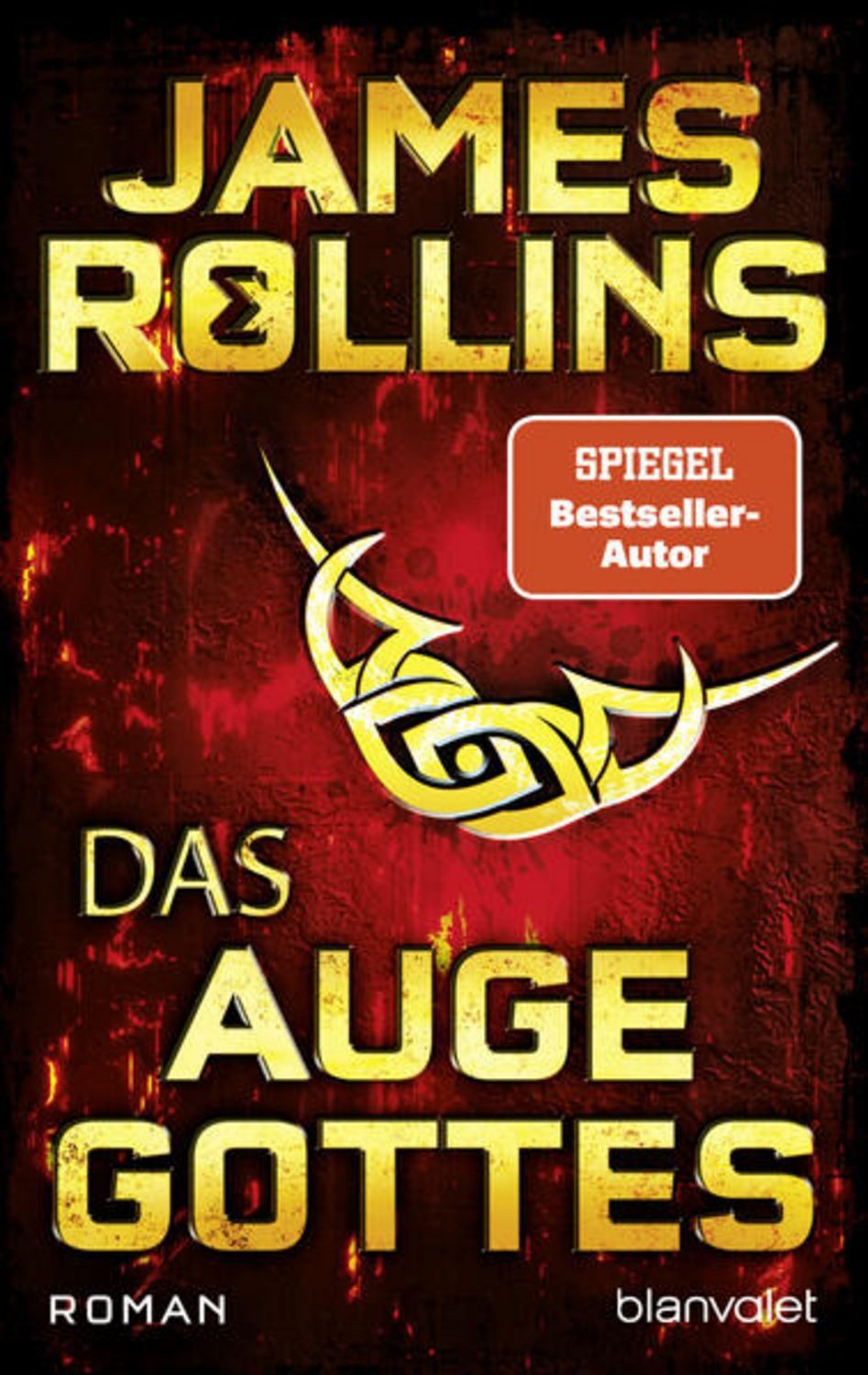Das Auge Gottes / James Rollins