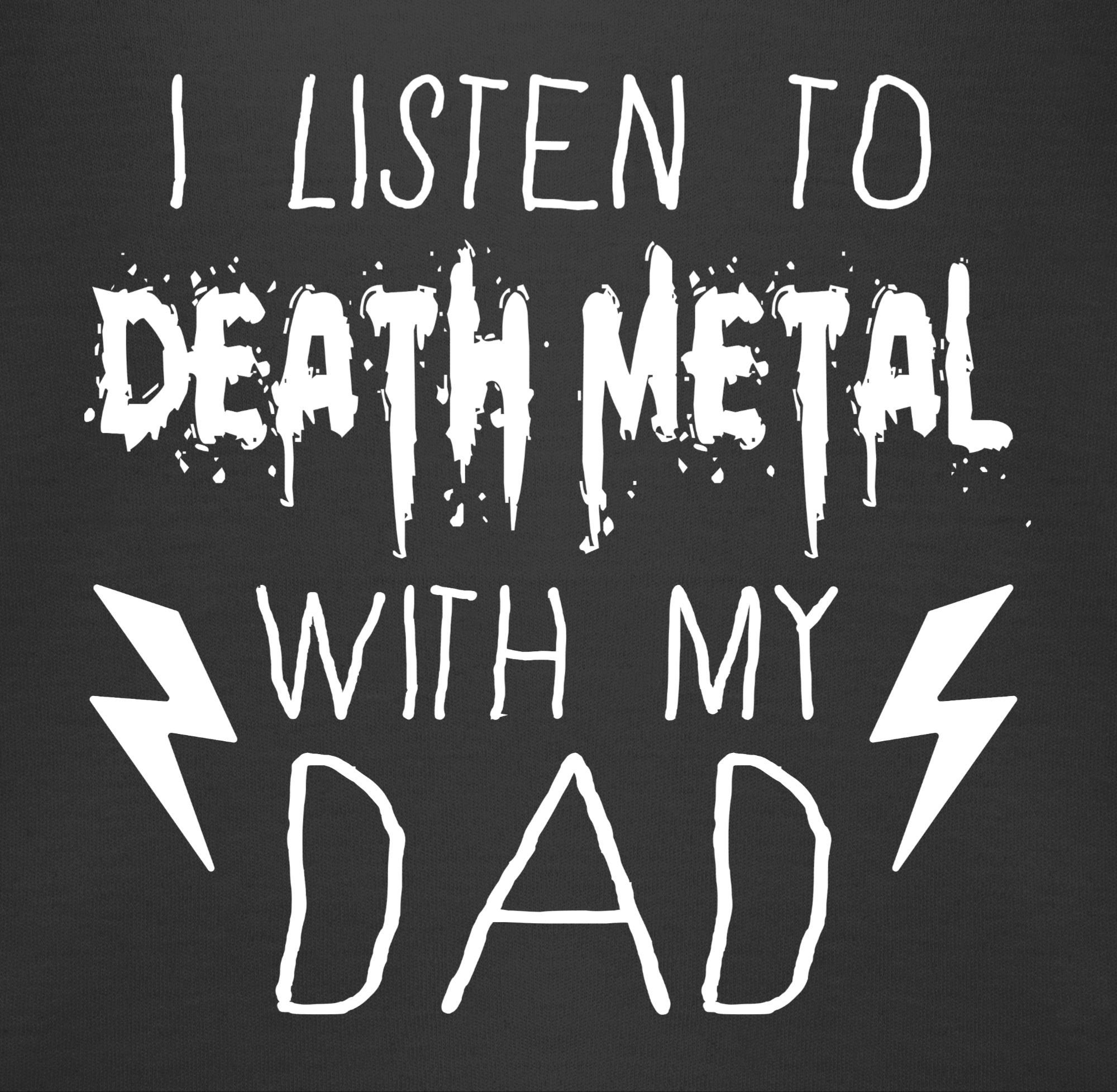 Shirtracer Shirtbody I my Schwarz weiß Baby Sprüche dad to listen Death with 1 Metal