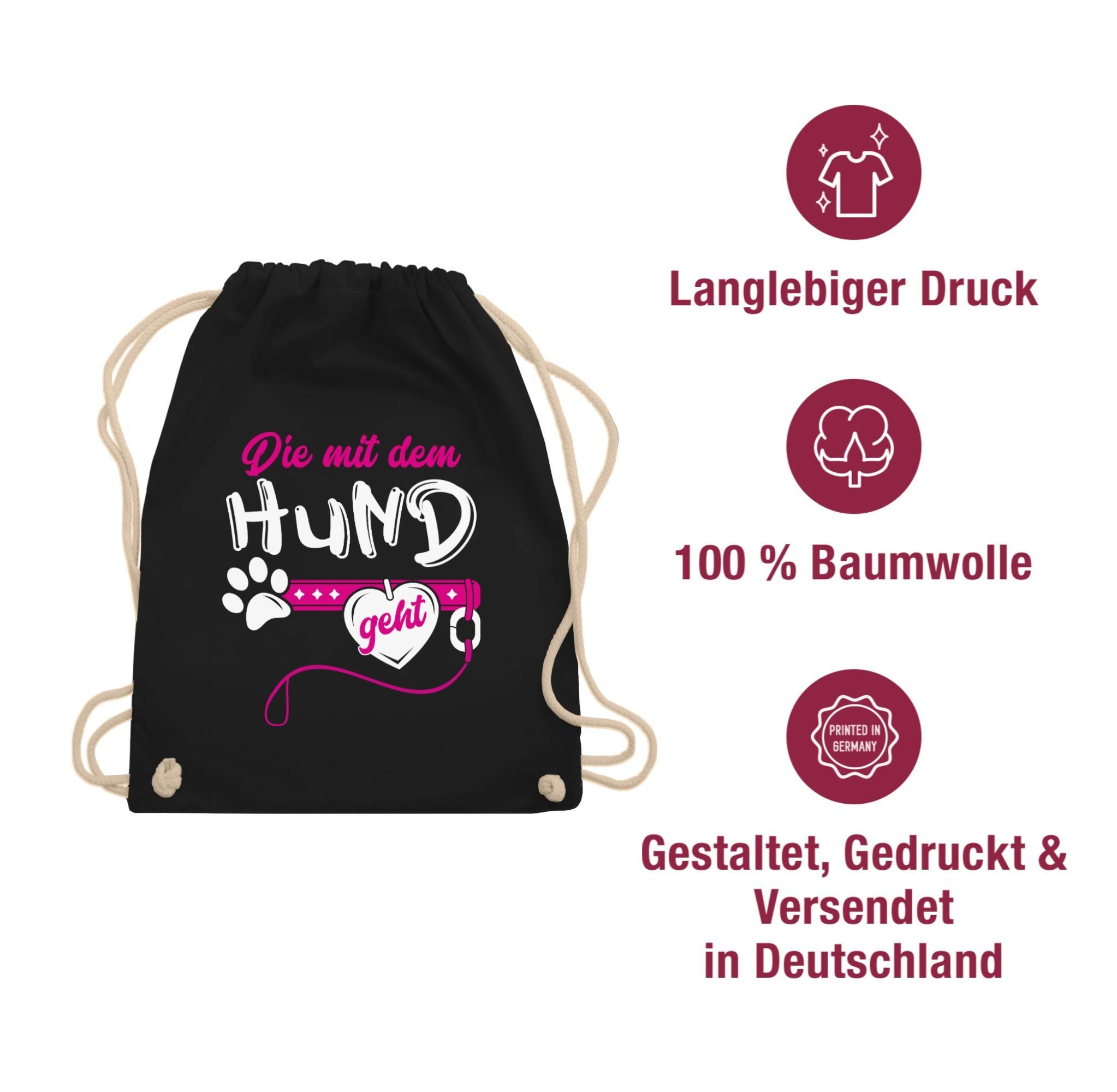 Shirtracer Turnbeutel Die mit dem Hund geht I Hundemama Hundebesitzerin Hundetrainerin Gesch, Geschenk für Hundebesitzer