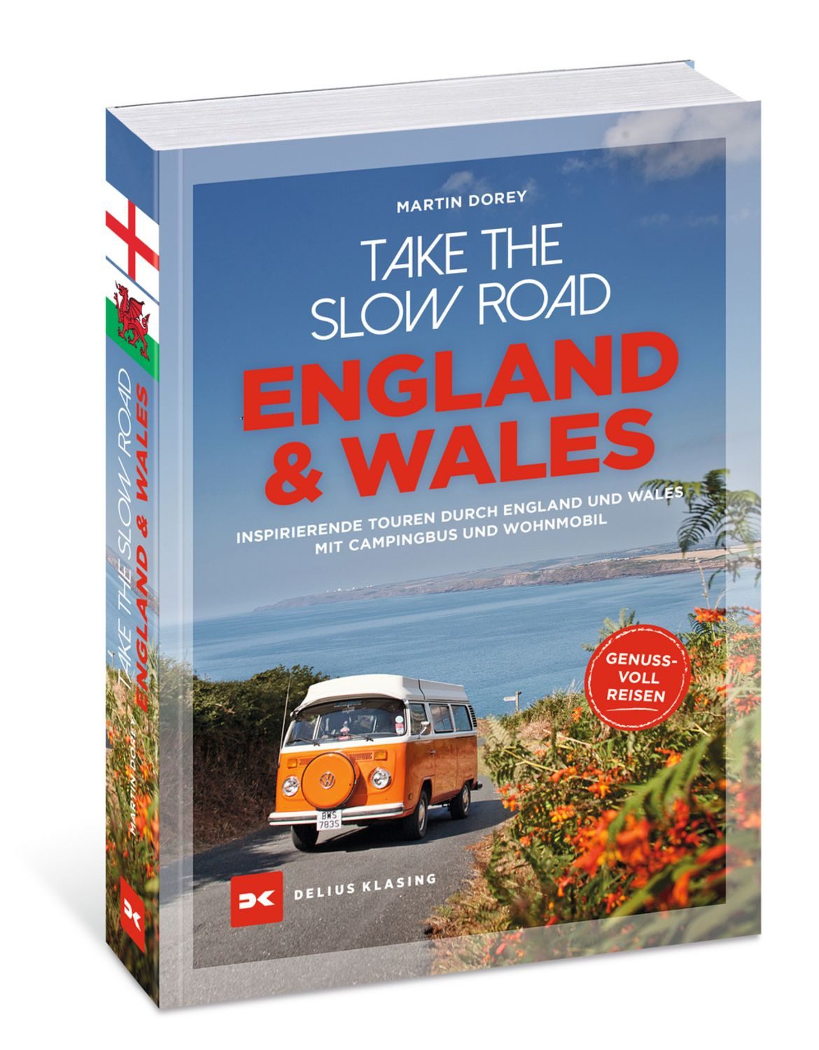 Take the Slow Road England und Wales / Martin Dorey